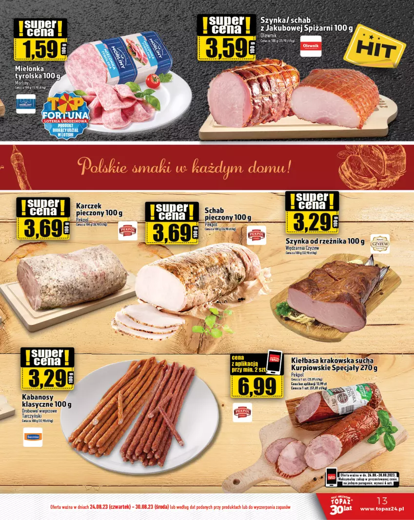 Gazetka promocyjna Topaz - Gazetka - ważna 24.08 do 30.08.2023 - strona 13 - produkty: Kabanos, Kiełbasa, Kiełbasa krakowska, Pekpol, Piec, Schab pieczony, Szynka, Tarczyński