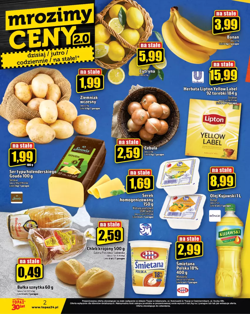 Gazetka promocyjna Topaz - Gazetka - ważna 24.08 do 30.08.2023 - strona 2 - produkty: Bułka, Feta, Gouda, Herbata, Kujawski, Lipton, Olej, Piec, Ser, Top