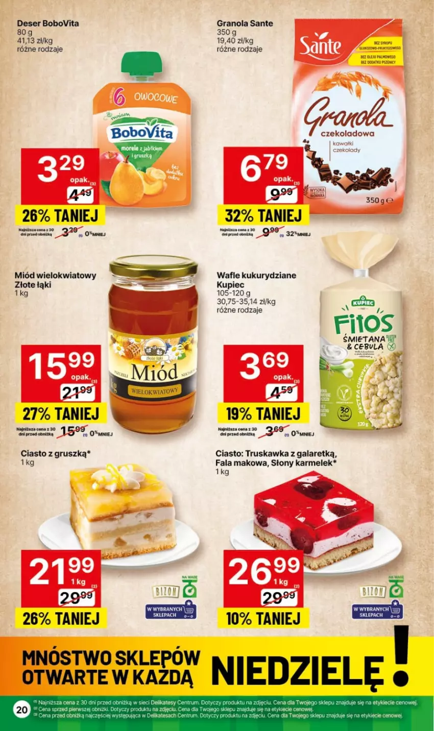 Gazetka promocyjna Delikatesy Centrum - Dyskontowe ceny w Delikatesach Centrum - ważna 01.02 do 07.02.2024 - strona 20 - produkty: BoboVita, Deser, Fa, Gala, Gra, Granola, Kupiec, Miód, Piec, Sante, Ser, Wafle