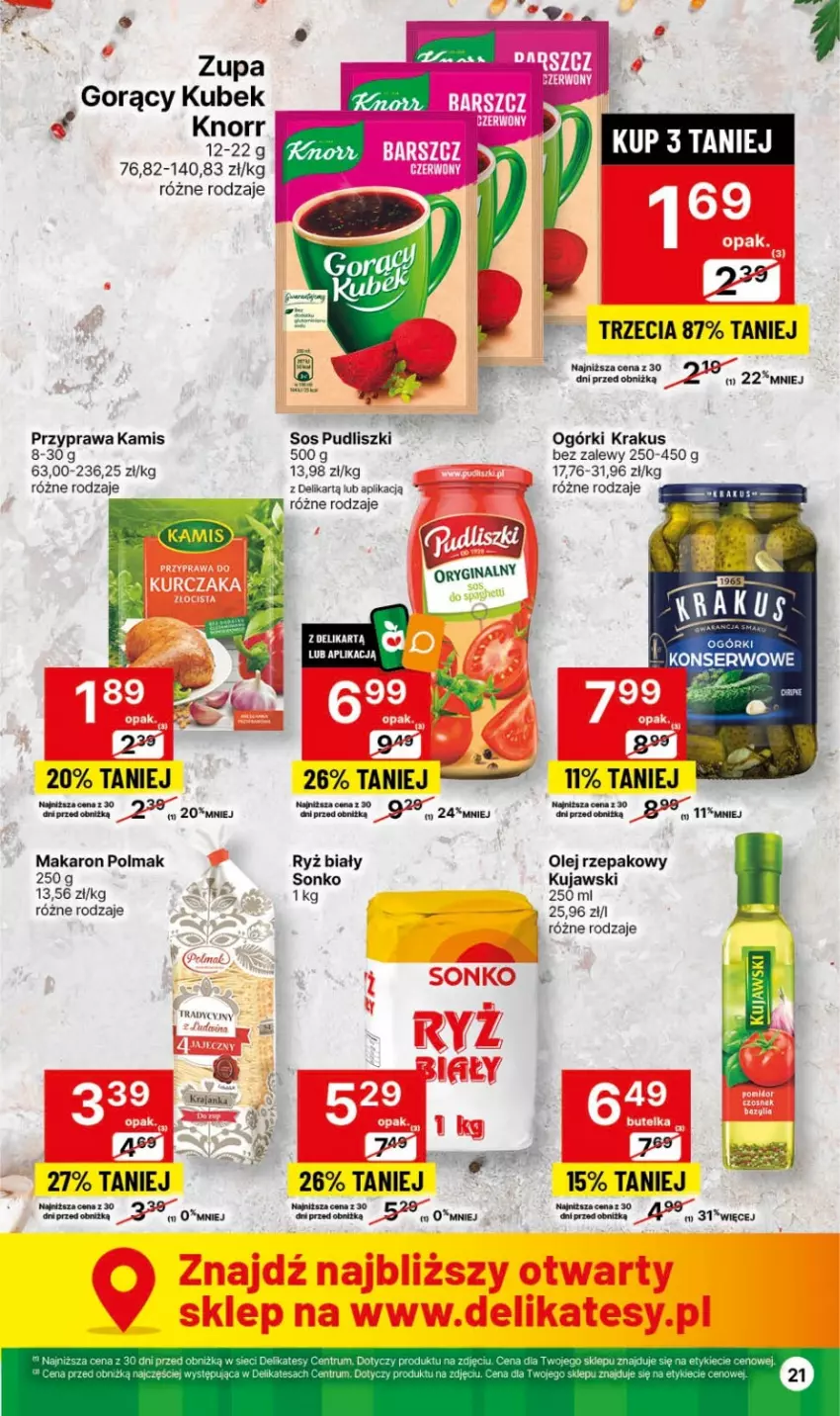 Gazetka promocyjna Delikatesy Centrum - Dyskontowe ceny w Delikatesach Centrum - ważna 01.02 do 07.02.2024 - strona 21 - produkty: Kamis, Knorr, Krakus, Kubek, Kujawski, Makaron, Olej, Olej rzepakowy, Olma, Pudliszki, Rum, Ryż, Ryż biały, Ser, Sonko, Sos, Zupa