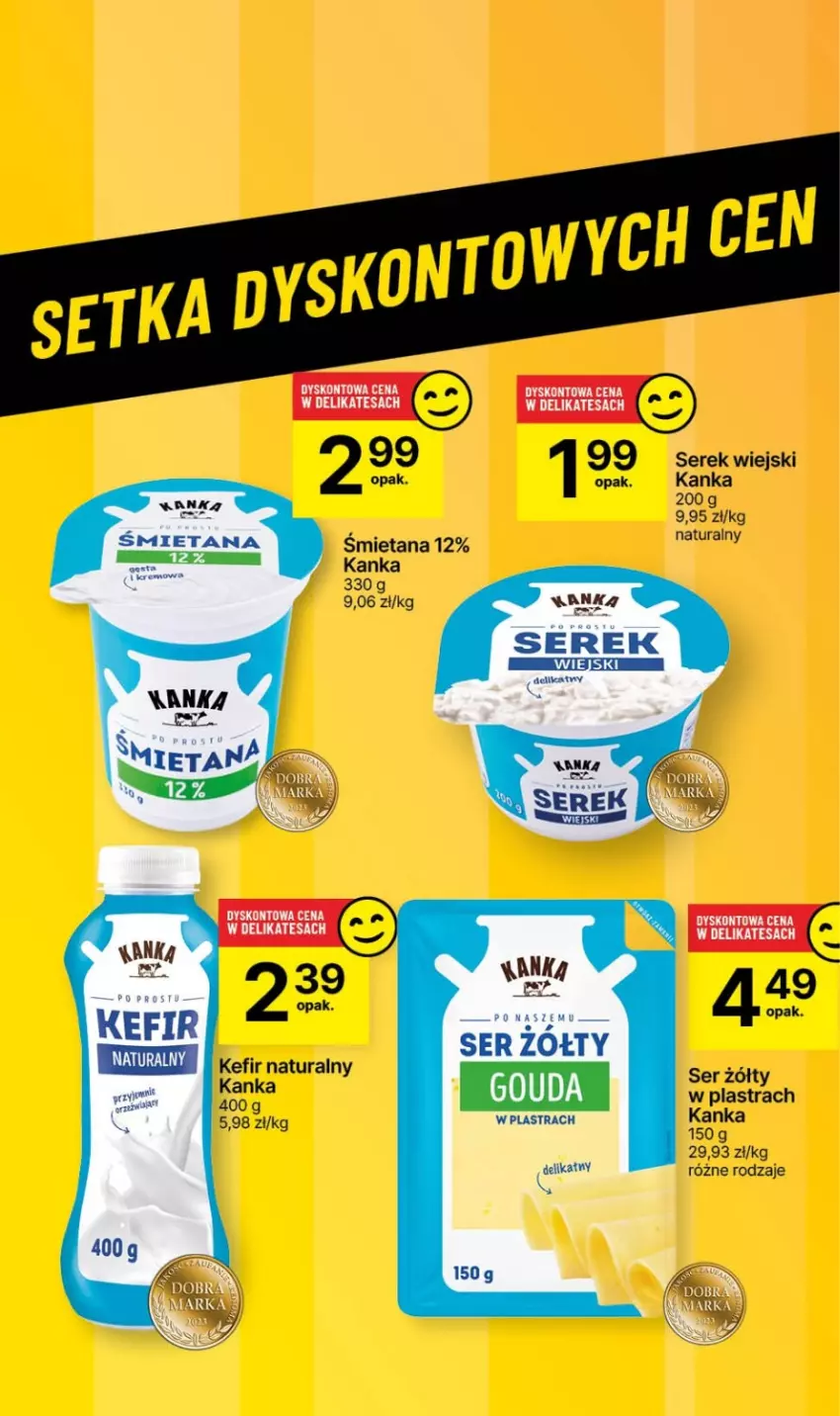 Gazetka promocyjna Delikatesy Centrum - Dyskontowe ceny w Delikatesach Centrum - ważna 01.02 do 07.02.2024 - strona 34 - produkty: Kefir, Kefir naturalny, Ser