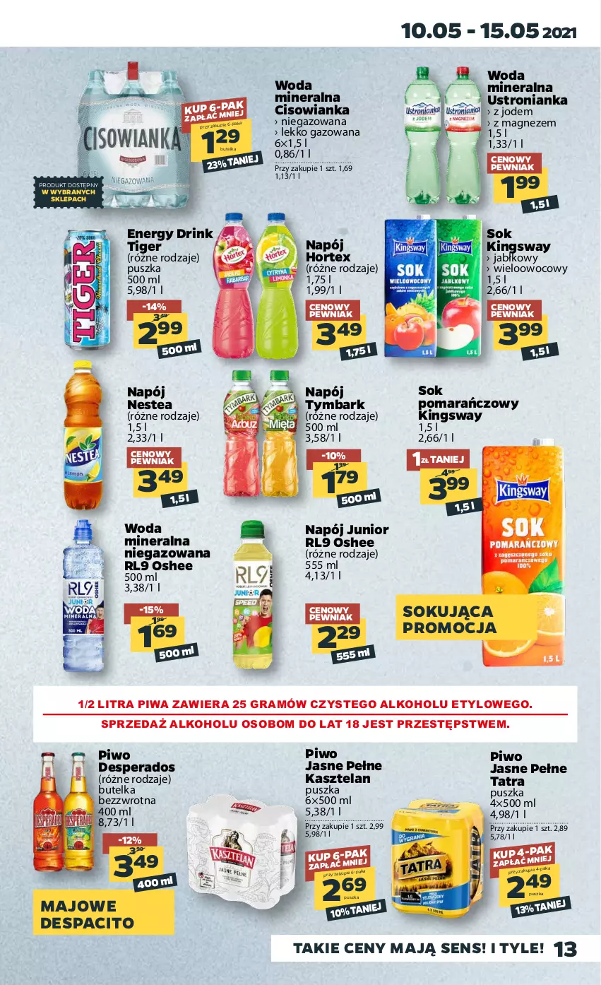 Gazetka promocyjna Netto - Gazetka spożywcza - ważna 10.05 do 15.05.2021 - strona 13 - produkty: Cisowianka, Desperados, Gra, Hortex, Kasztelan, Magnez, Napój, Nestea, Oshee, Piwa, Piwo, Piwo jasne, Sok, Sok pomarańczowy, Tatra, Tiger, Tymbark, Woda, Woda mineralna