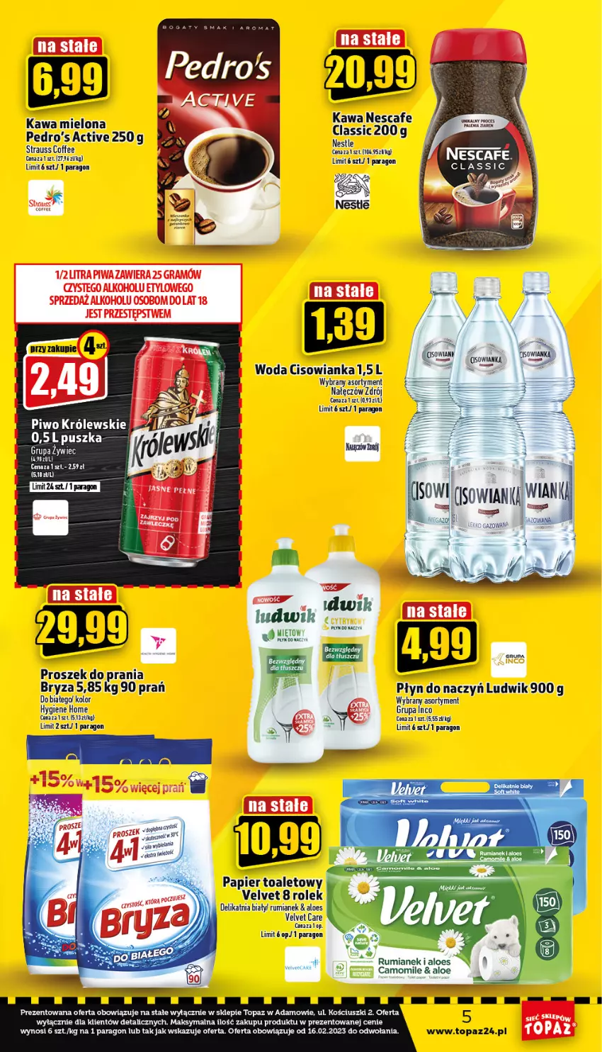 Gazetka promocyjna Topaz - Gazetka - ważna 16.02 do 22.02.2023 - strona 5 - produkty: Bryza, Cisowianka, Kawa, Kawa mielona, Królewski, Ludwik, Papier, Papier toaletowy, Piwo, Rum, Top, Velvet, Woda