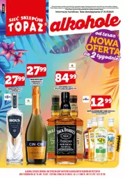 Gazetka promocyjna Topaz - Gazetka - Gazetka - ważna od 31.07 do 31.07.2025 - strona 3 - produkty: Top, Mus, Bols, Whiskey, Wino musujące, Prosecco, Jack Daniel's, Wino, Napój