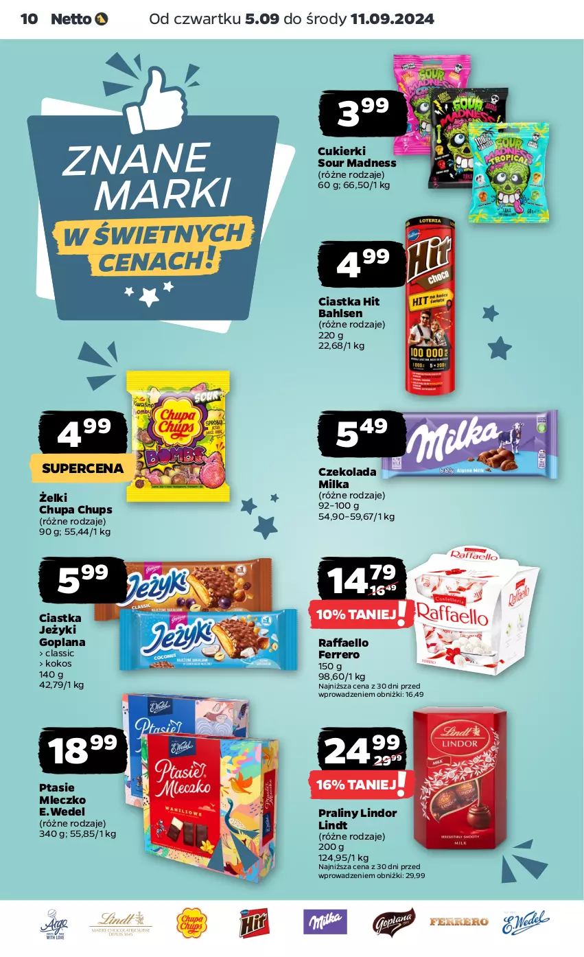 Gazetka promocyjna Netto - Artykuły spożywcze - ważna 05.09 do 11.09.2024 - strona 10 - produkty: Chupa Chups, Ciastka, Cukier, Cukierki, Czekolada, Fa, Ferrero, Goplana, Jeżyki, Kokos, LANA, Lindor, Lindt, Milka, Mleczko, Praliny, Ptasie mleczko, Raffaello