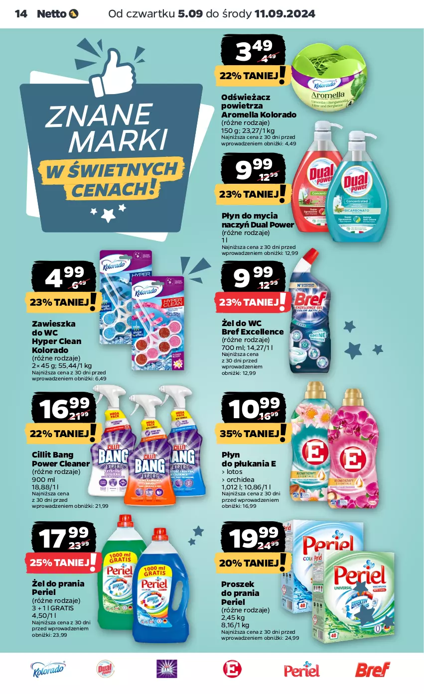 Gazetka promocyjna Netto - Artykuły spożywcze - ważna 05.09 do 11.09.2024 - strona 14 - produkty: Bref, Cillit Bang, Do mycia naczyń, Gra, Kolorado, Odświeżacz powietrza, Płyn do mycia, Płyn do mycia naczyń, Płyn do płukania, Proszek do prania, Zawieszka do wc