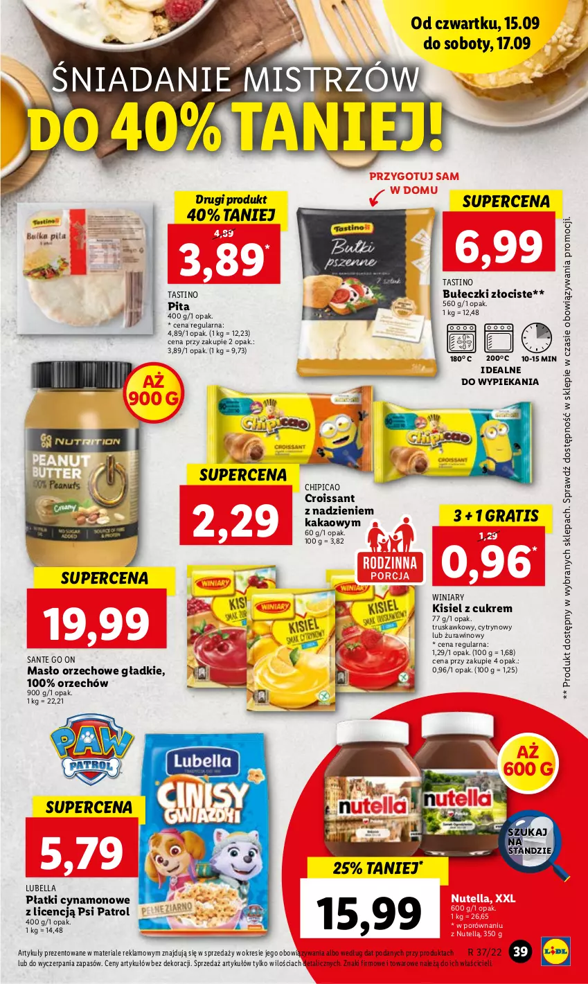 Gazetka promocyjna Lidl - GAZETKA - ważna 15.09 do 17.09.2022 - strona 39 - produkty: Bell, Bella, Bułeczki, Chipicao, Croissant, Gra, Kakao, Kisiel, Lubella, Masło, Masło orzechowe, Nutella, Por, Psi Patrol, Sante, Winiary, Wino