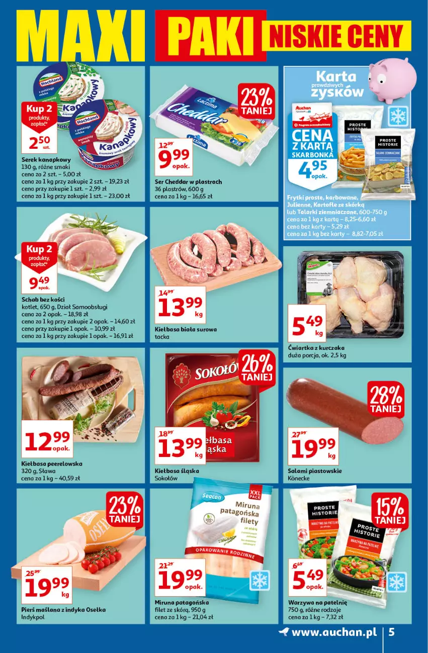 Gazetka promocyjna Auchan - Maxi Paki Niskie Ceny Hipermarkety - ważna 13.01 do 19.01.2022 - strona 5 - produkty: Cheddar, Kiełbasa, Kiełbasa biała, Kiełbasa śląska, Kotlet, Kurczak, LANA, Miruna, Piast, Por, Salami, Schab bez kości, Ser, Serek, Serek kanapkowy, Sok, Sokołów, Tago, Warzywa