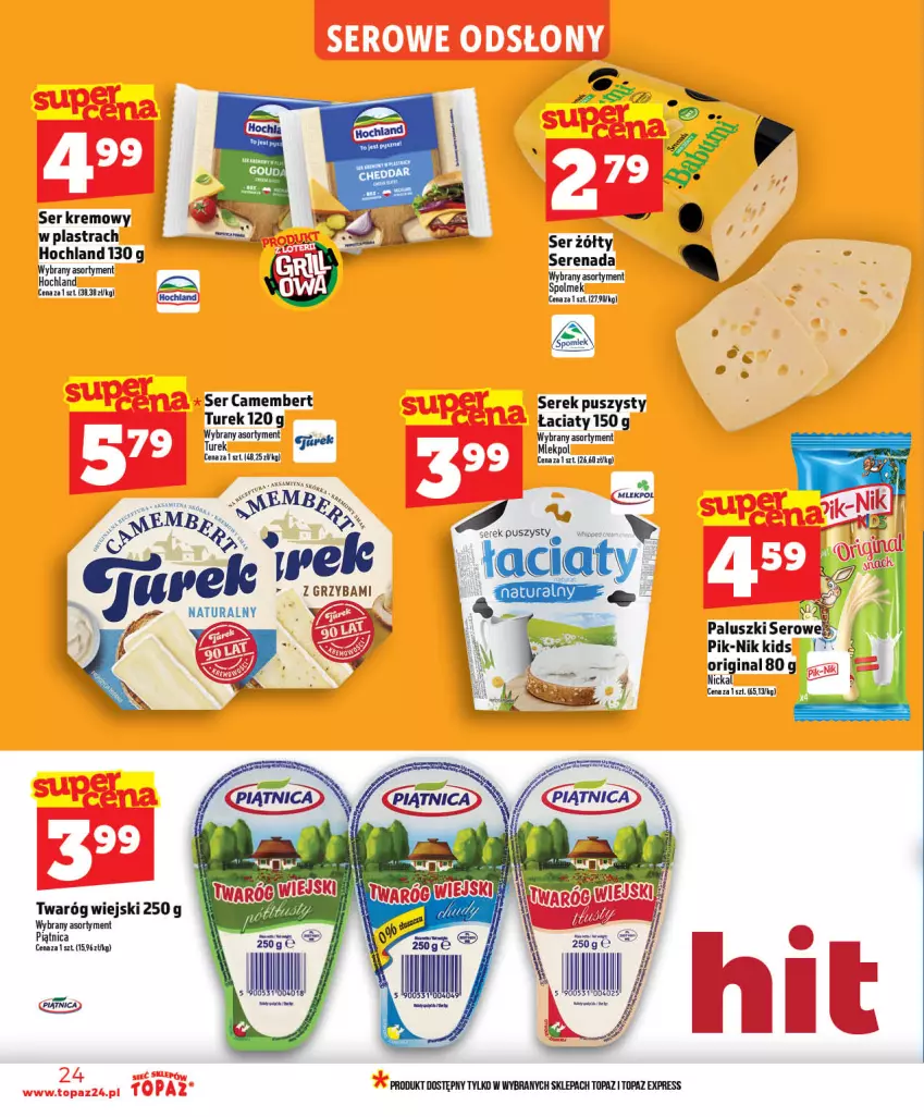Gazetka promocyjna Topaz - Gazetka - ważna 21.05 do 27.05.2026 - strona 24 - produkty: Camembert, Gin, Hochland, Piątnica, Ser, Serek, Serek puszysty, Top, Twaróg