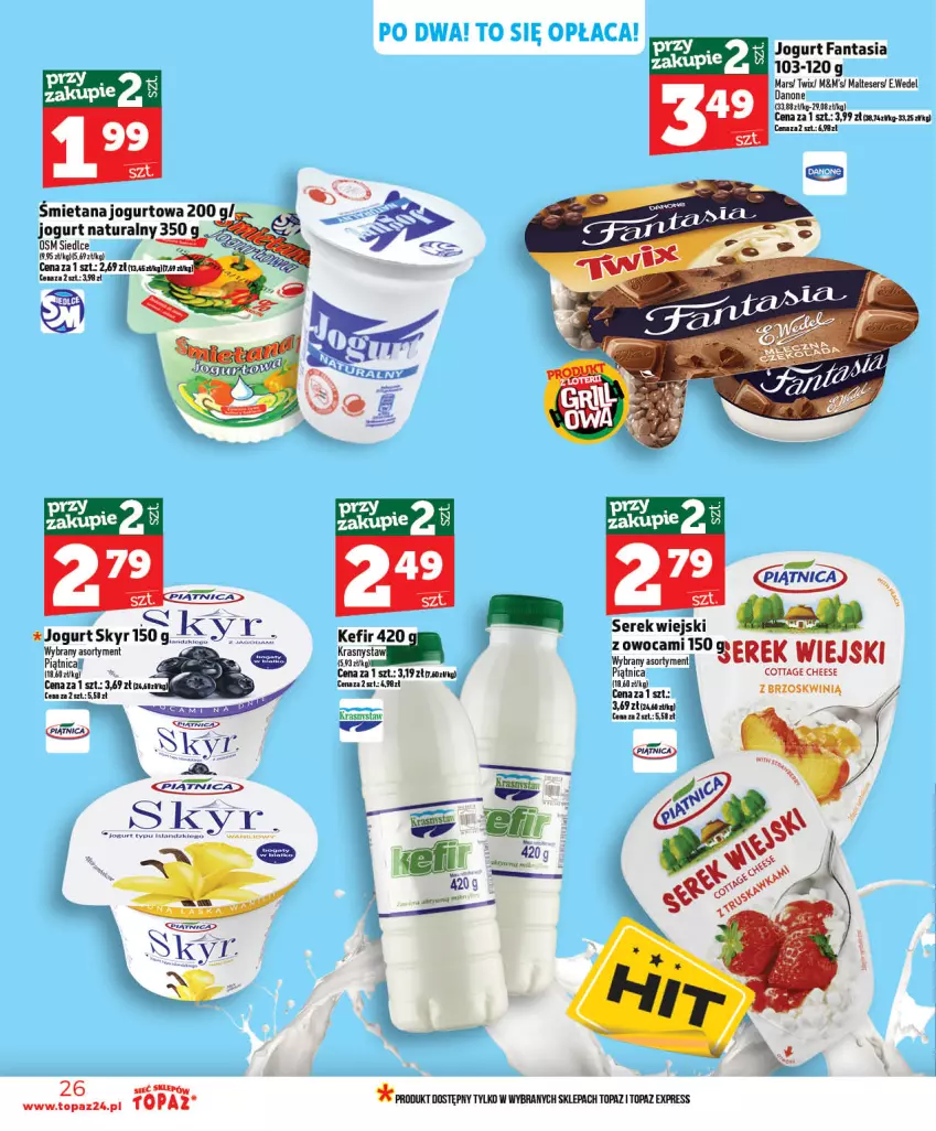 Gazetka promocyjna Topaz - Gazetka - ważna 21.05 do 27.05.2026 - strona 26 - produkty: Danone, Fa, Fanta, Jogurt, Kefir, Mars, Piątnica, Ser, Serek, Top