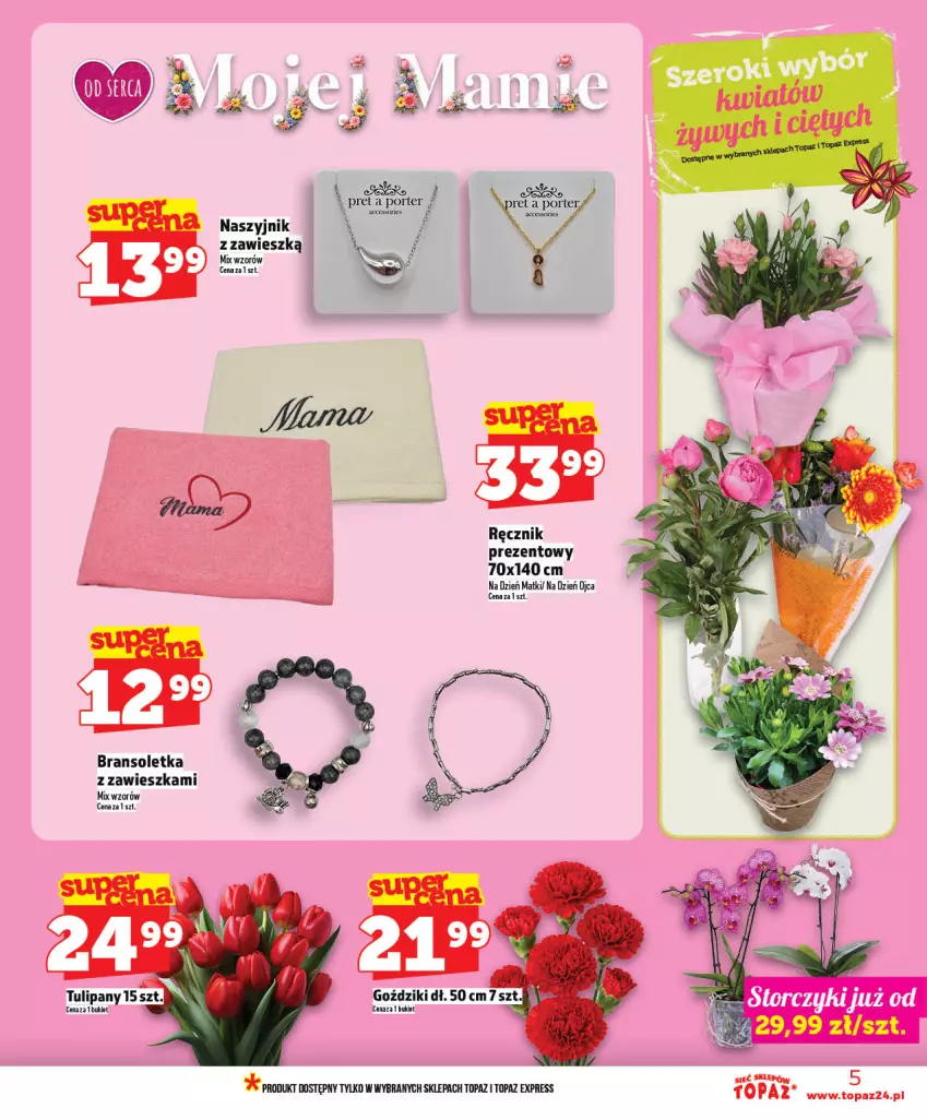 Gazetka promocyjna Topaz - Gazetka - ważna 21.05 do 27.05.2026 - strona 5 - produkty: Bransoletka, Bukiet, Naszyjnik, Por, Ręcznik, Top, Tulipan