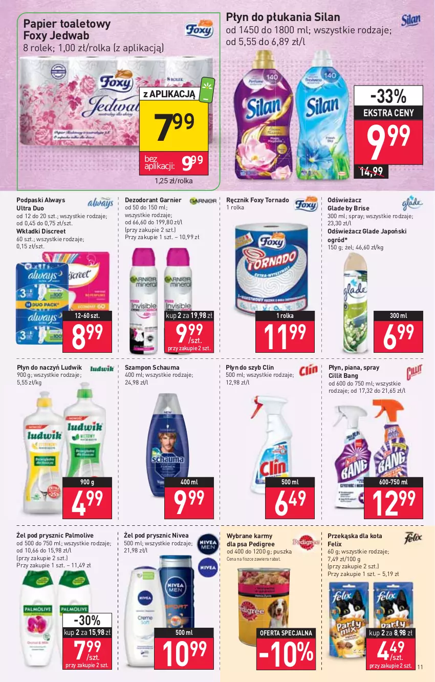 Gazetka promocyjna Stokrotka - Market - ważna 23.06 do 29.06.2022 - strona 11 - produkty: Always, Always Ultra, Cillit Bang, Clin, Dezodorant, Discreet, Felix, Foxy, Garnier, Ludwik, Nivea, Ogród, Palmolive, Papier, Papier toaletowy, Pedigree, Płyn do płukania, Płyn do szyb, Podpaski, Ręcznik, Schauma, Silan, Szampon, Wkładki