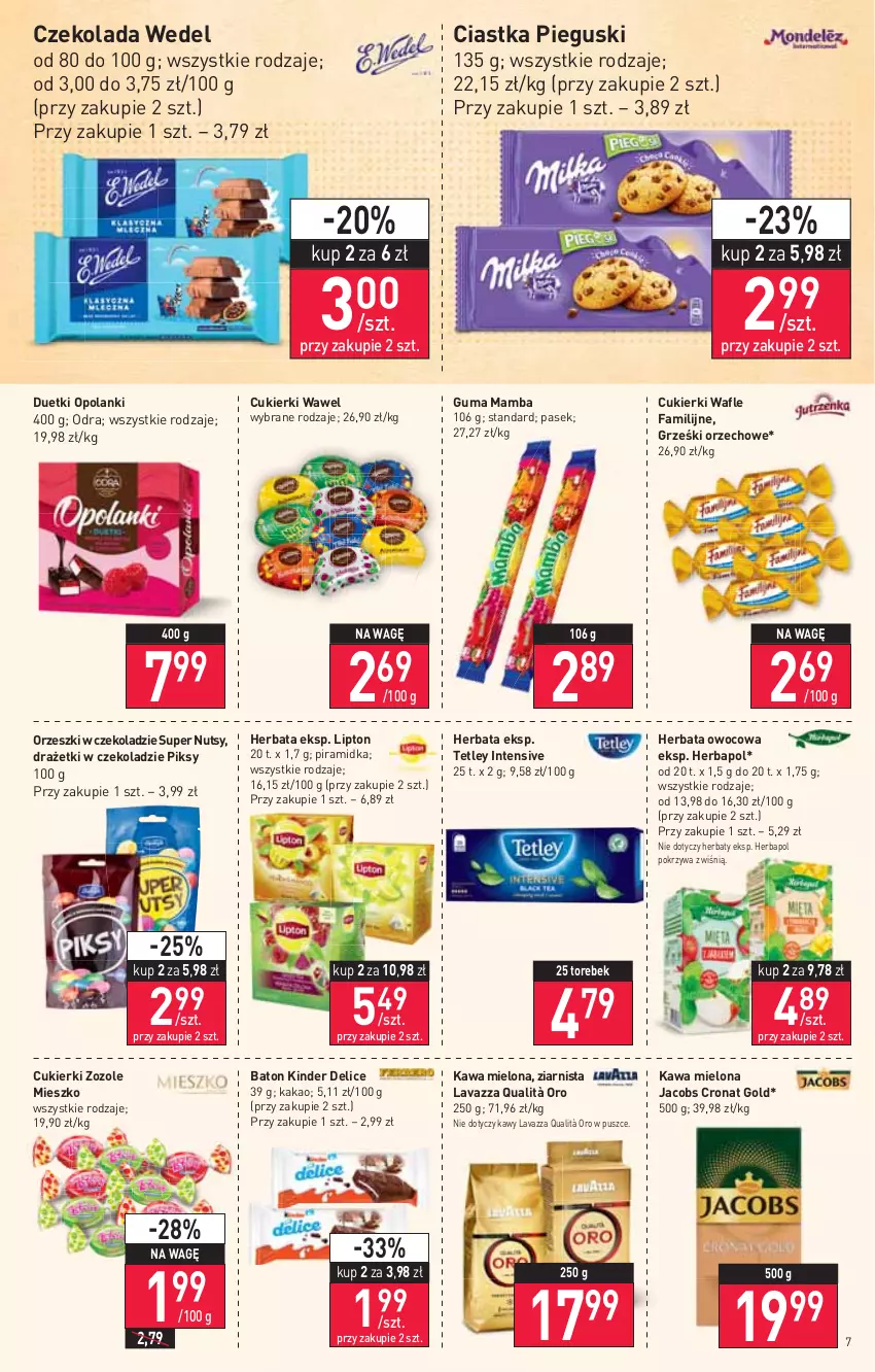 Gazetka promocyjna Stokrotka - Market - ważna 23.06 do 29.06.2022 - strona 7 - produkty: Baton, Ciastka, Cukier, Cukierki, Czekolada, Fa, Grześki, Herbapol, Herbata, Herbata owocowa, Jacobs, Kakao, Kawa, Kawa mielona, Kinder, Lanki, Lavazza, Lipton, Mamba, Orzeszki, Pasek, Tetley, Wafle, Wawel