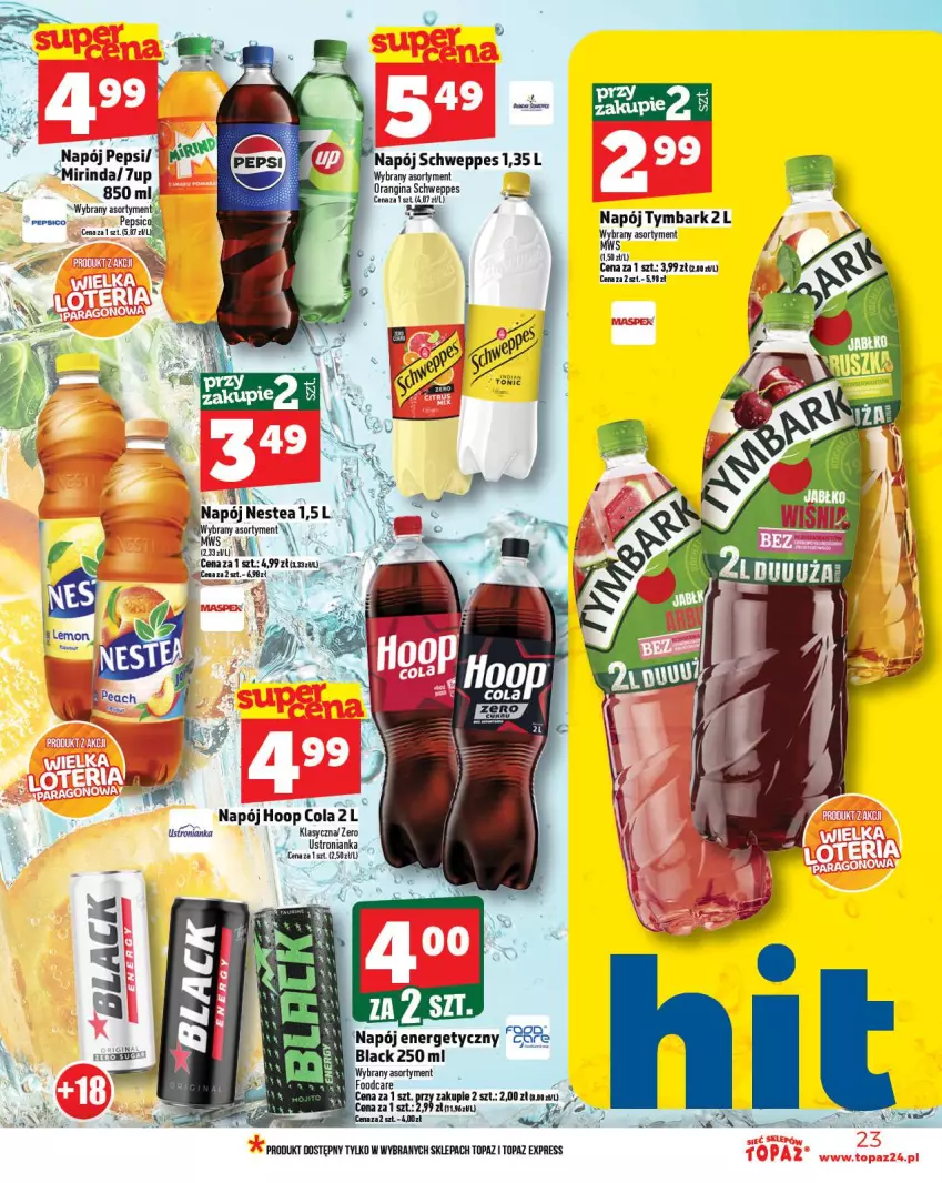 Gazetka promocyjna Topaz - Gazetka - ważna 04.09 do 10.09.2025 - strona 23 - produkty: Hoop, Lack, Mirinda, Napój, Nestea, Pepsi, Schweppes, Top, Tymbark
