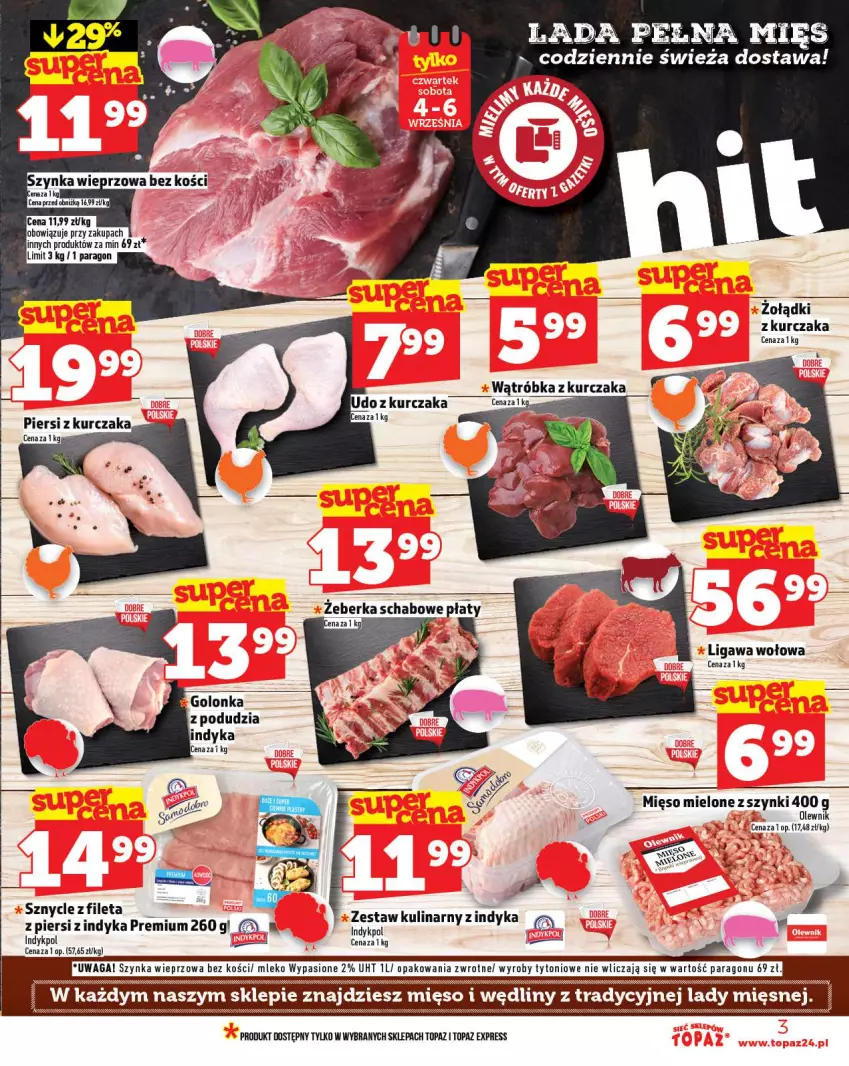 Gazetka promocyjna Topaz - Gazetka - ważna 04.09 do 10.09.2025 - strona 3 - produkty: Kurczak, Mięso, Mięso mielone, Mięso mielone z szynki, Mleko, Mus, Olewnik, Szynka, Szynka wieprzowa, Top, Waga
