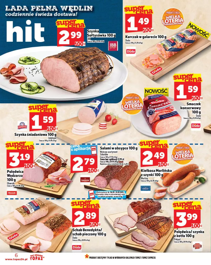 Gazetka promocyjna Topaz - Gazetka - ważna 04.09 do 10.09.2025 - strona 6 - produkty: Danio, Duda, Gala, Kiełbasa, Kurczak, Olewnik, Pekpol, Piec, Polędwica, Salami, Schab pieczony, Ser, Sok, Sokołów, Szynka, Top