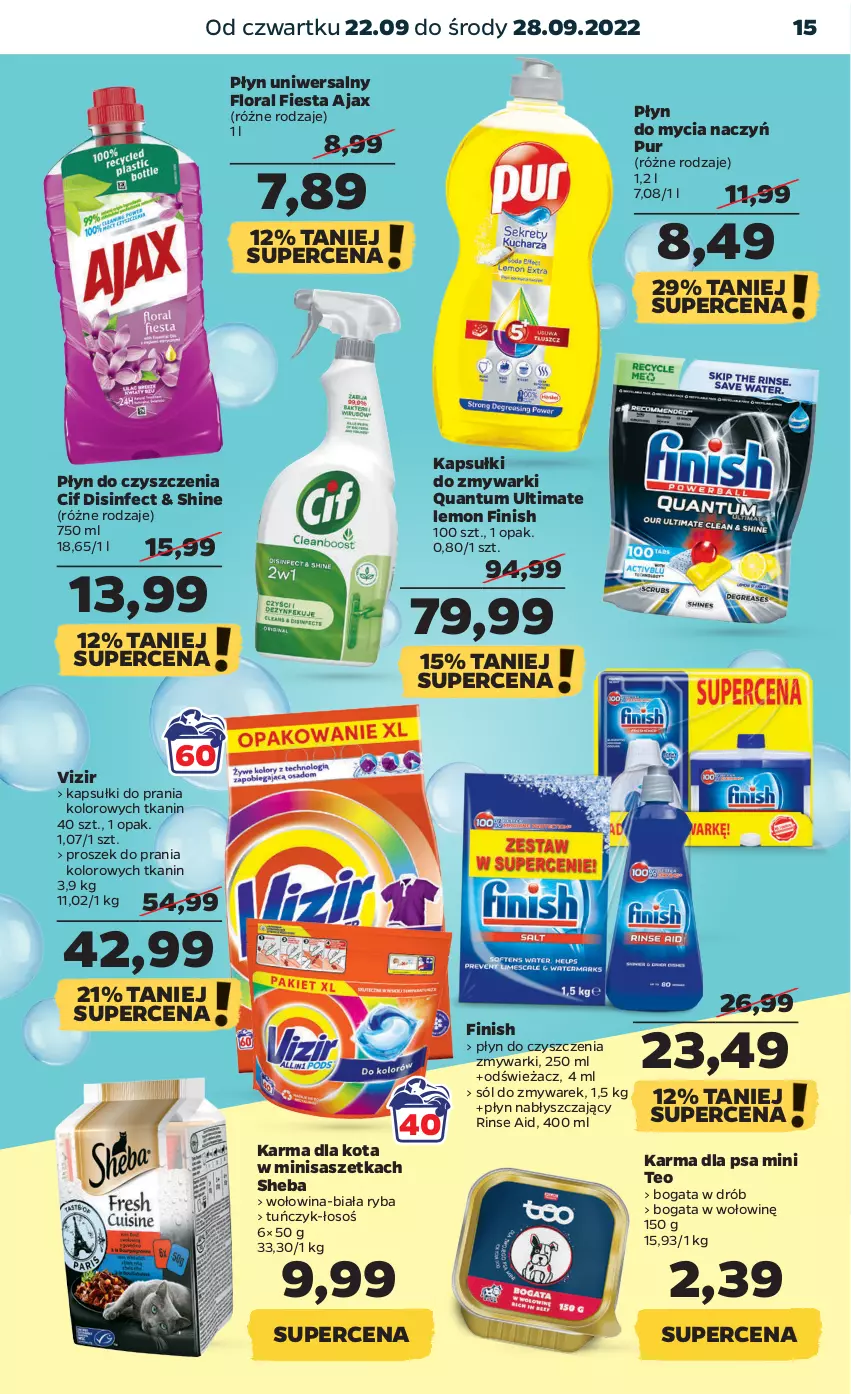 Gazetka promocyjna Netto - Artykuły spożywcze - ważna 22.09 do 28.09.2022 - strona 15 - produkty: Ajax, Cif, Do mycia naczyń, Drób, Finish, Flora, Kapsułki do prania, Płyn do mycia, Płyn do mycia naczyń, Płyn nabłyszczający, Proszek do prania, Pur, Ryba, Sheba, Sól, Tuńczyk, Vizir, Wołowina, Zmywarki