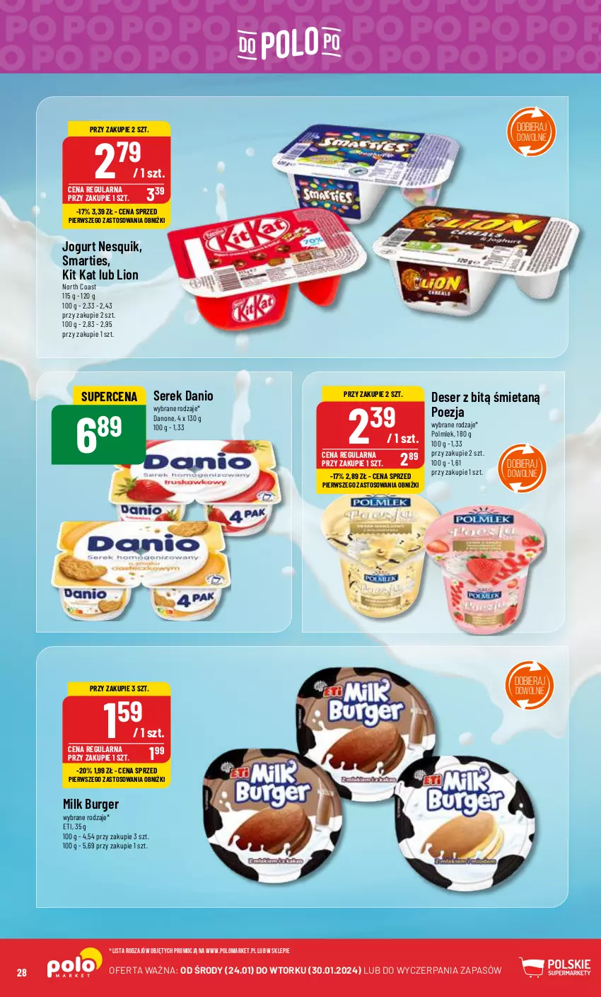 Gazetka promocyjna PoloMarket - Gazetka pomocyjna - ważna 24.01 do 30.01.2024 - strona 28 - produkty: Burger, Danio, Danone, Deser, Jogurt, Kit Kat, Lion, Nesquik, POLMLEK, Ser, Serek