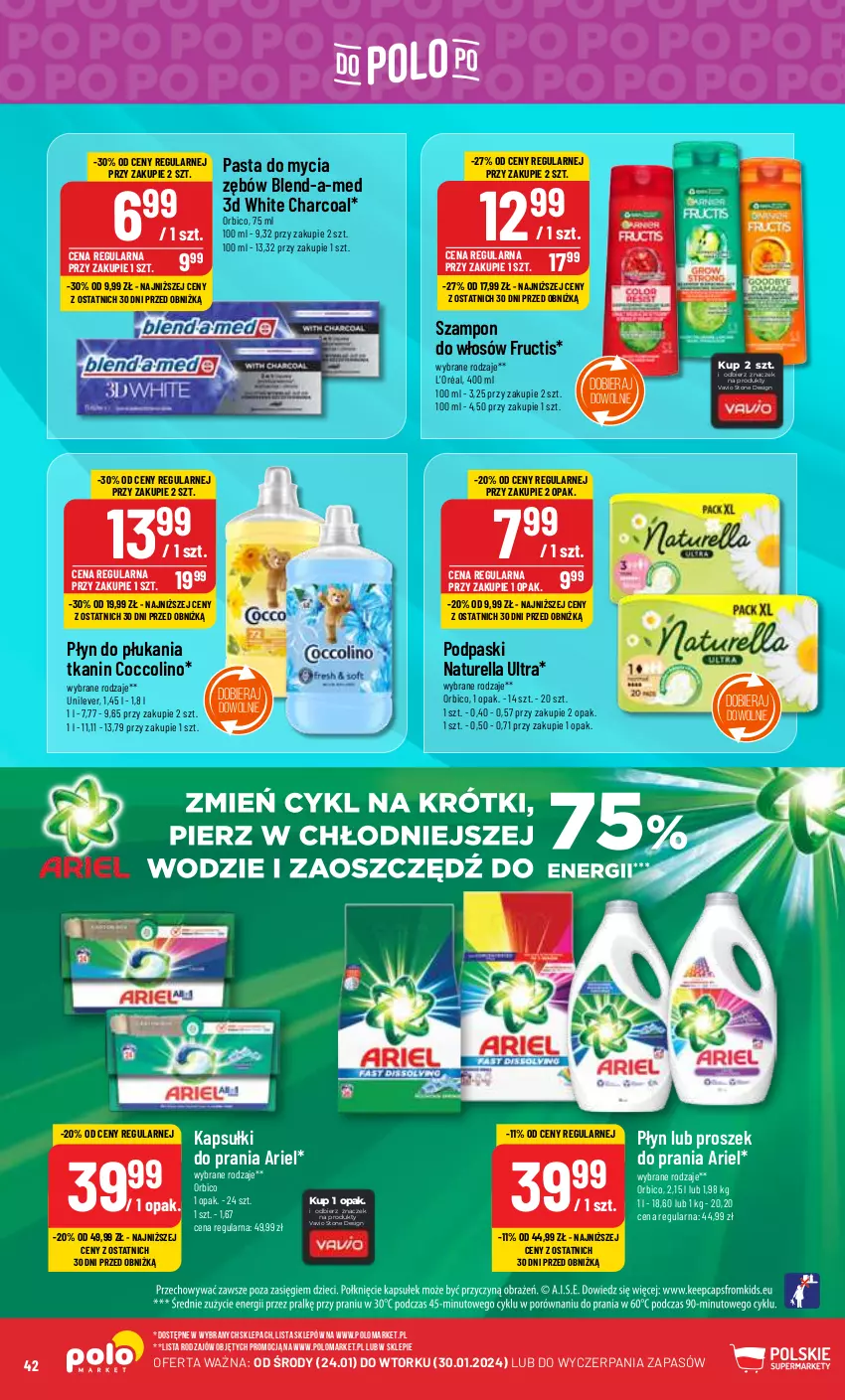 Gazetka promocyjna PoloMarket - Gazetka pomocyjna - ważna 24.01 do 30.01.2024 - strona 42 - produkty: Ariel, BIC, Blend-a-Med, Coccolino, Fructis, Kapsułki do prania, L’Oréal, Naturell, Naturella, Płyn do płukania, Podpaski, Proszek do prania, Szampon