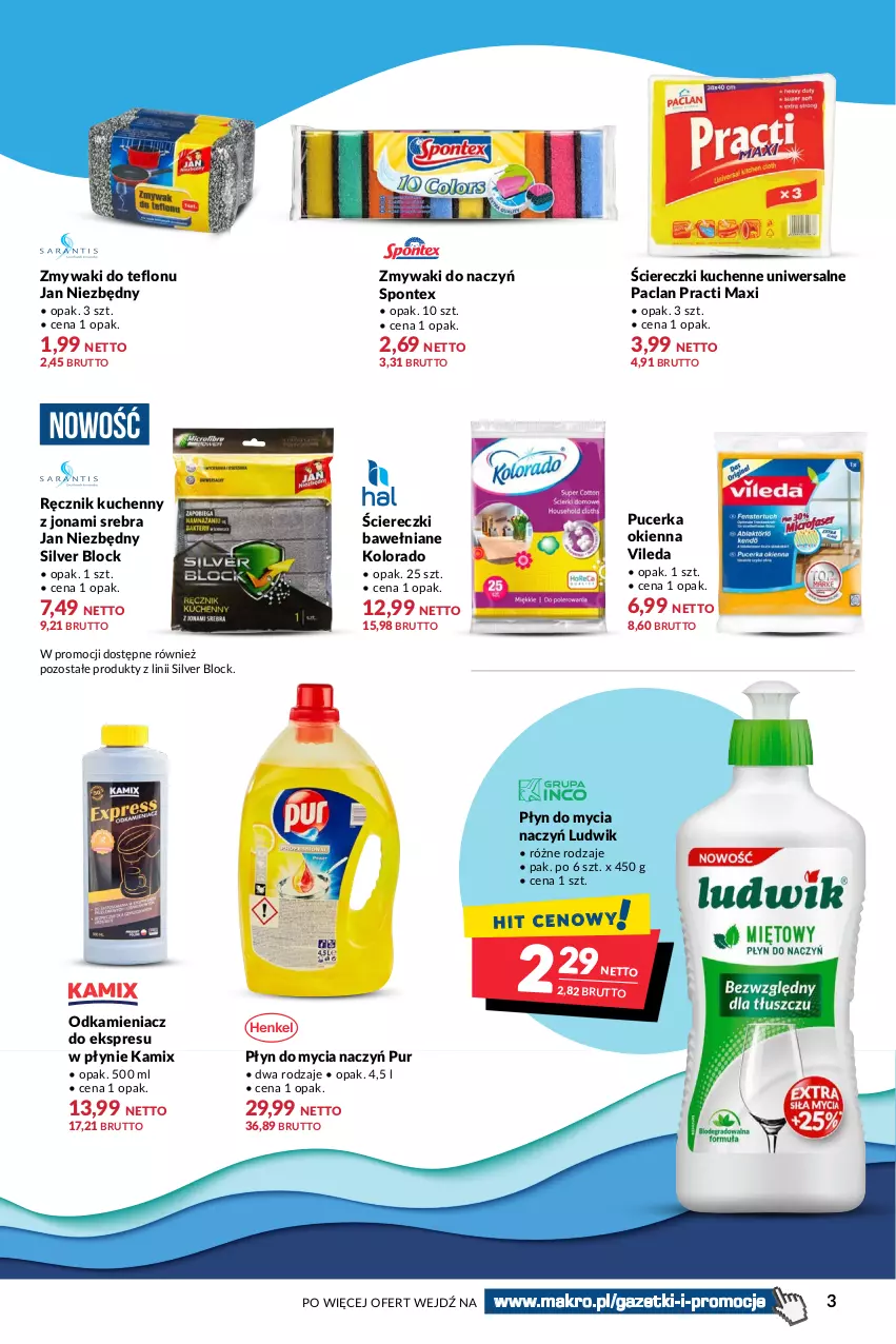 Gazetka promocyjna Makro - [Oferta specjalna] Czysto na błysk - ważna 09.08 do 22.08.2022 - strona 3 - produkty: Do mycia naczyń, Jan Niezbędny, Kolorado, Ludwik, Odkamieniacz, Płyn do mycia, Płyn do mycia naczyń, Pur, Ręcznik, Ręcznik kuchenny, Vileda