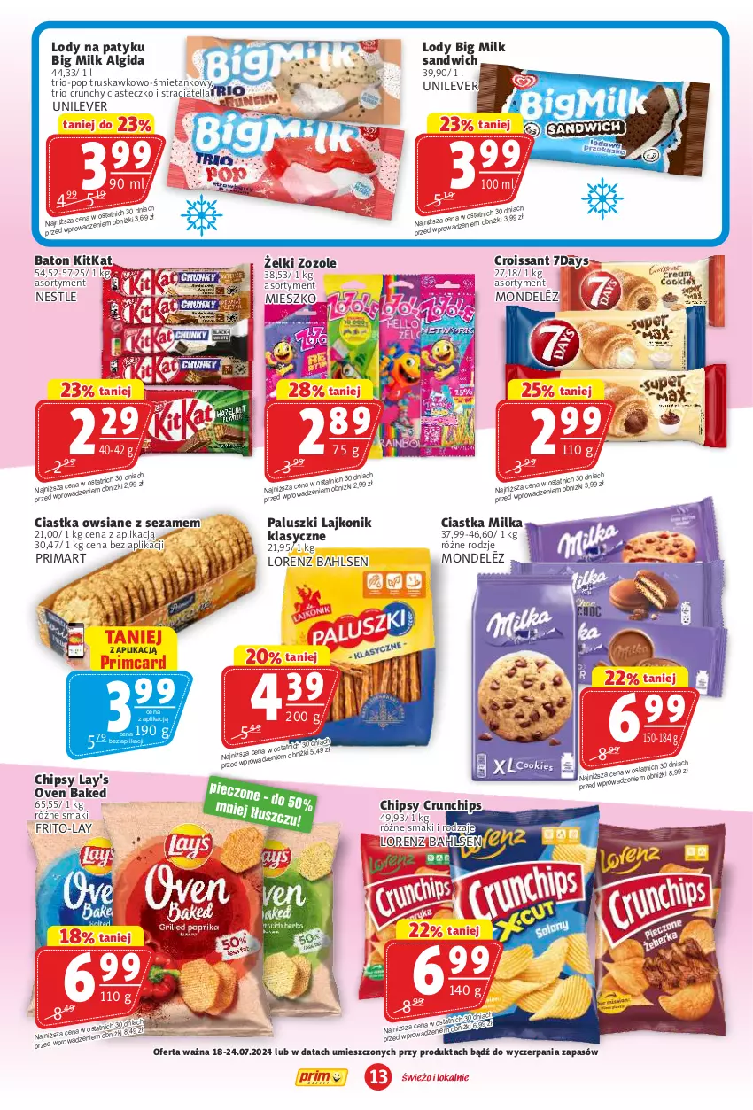 Gazetka promocyjna Prim Market - ważna 18.07 do 24.07.2024 - strona 13 - produkty: Algida, Baton, Big Milk, Chipsy, Ciastka, Ciastka owsiane, Croissant, Crunchips, Lajkonik, LG, Lody, Lorenz, Milka, Prima, Sezam