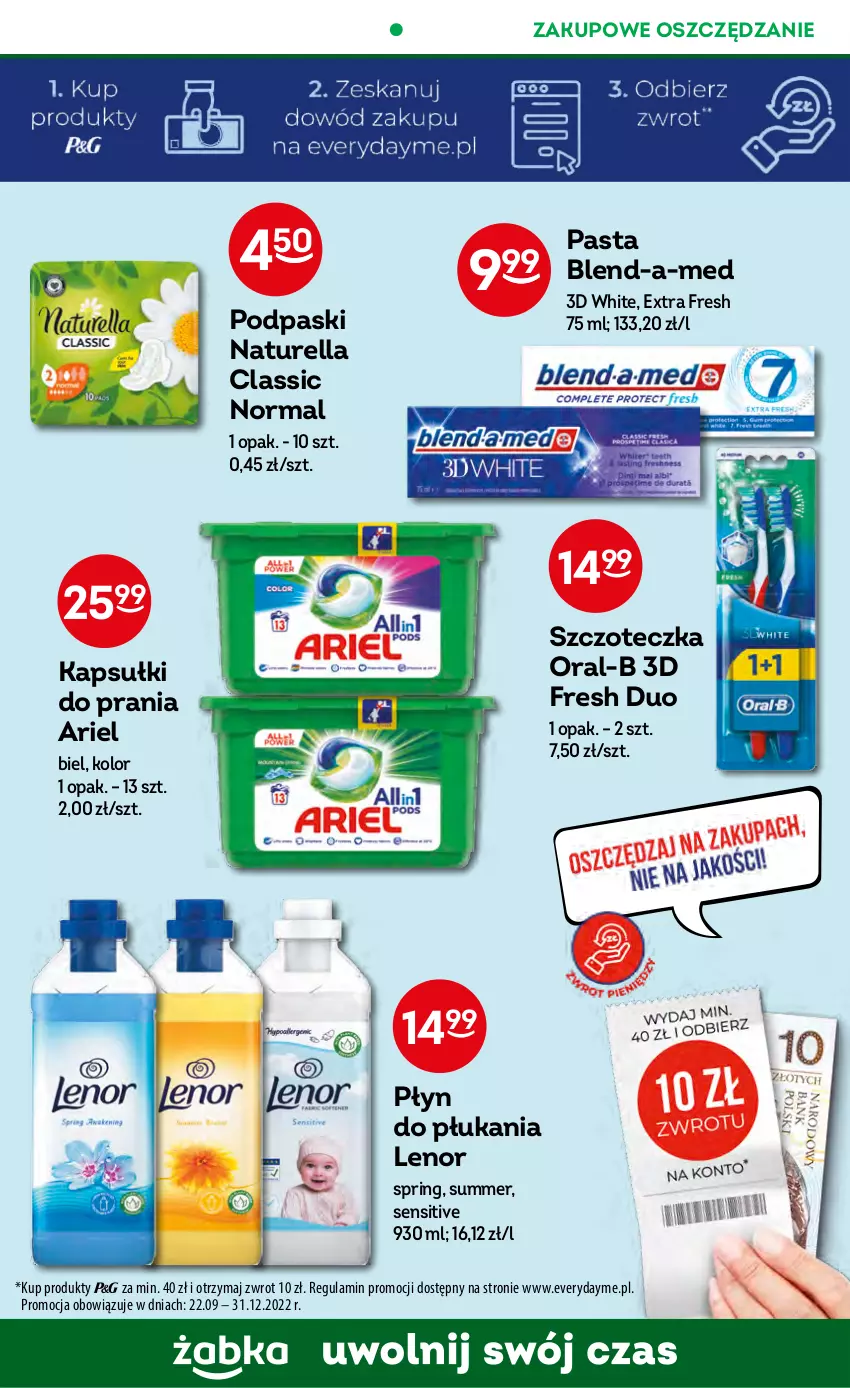 Gazetka promocyjna Żabka - ważna 16.11 do 22.11.2022 - strona 41 - produkty: Ariel, Blend-a-Med, Kapsułki do prania, Lenor, Naturell, Naturella, Płyn do płukania, Podpaski, Szczoteczka