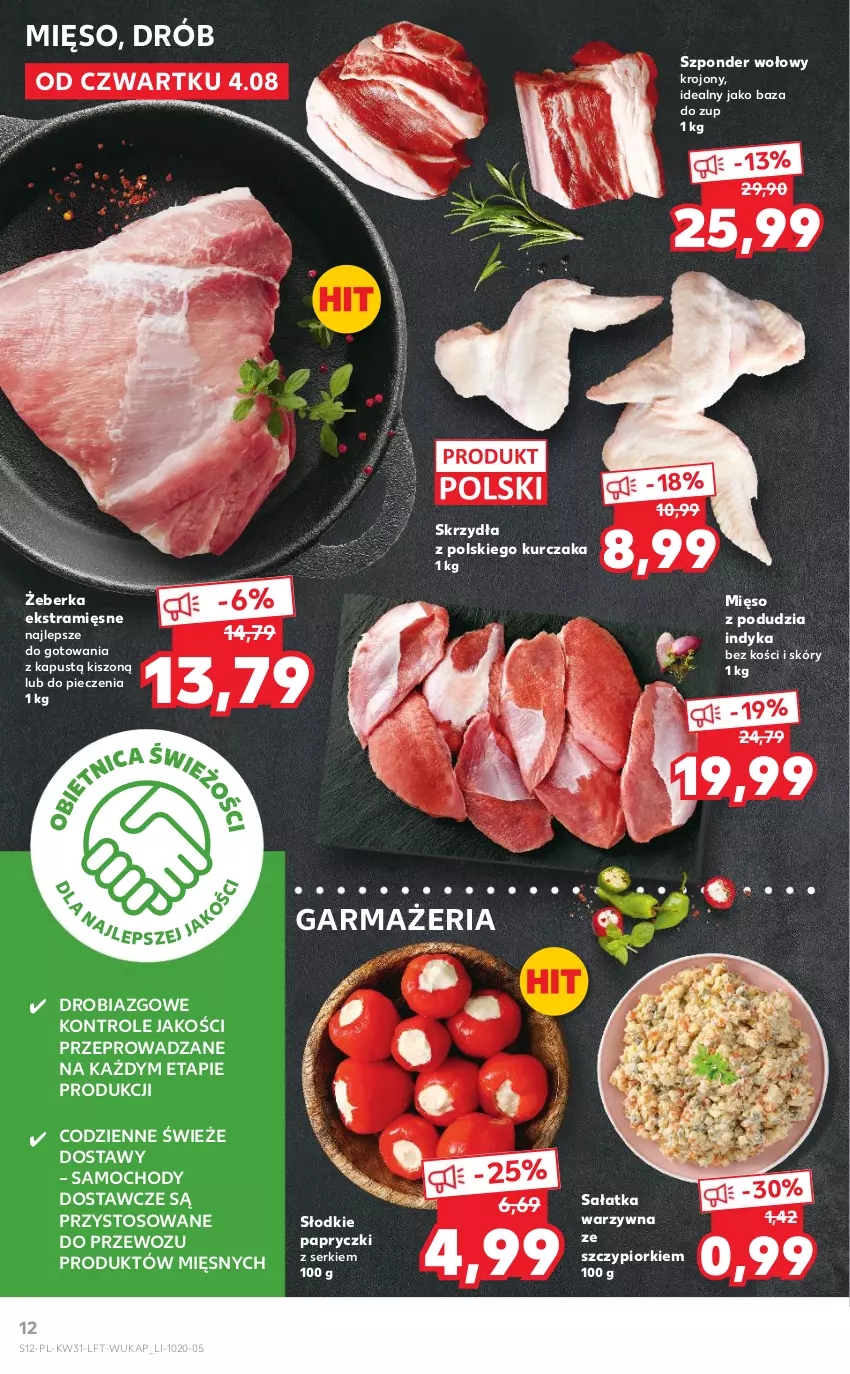 Gazetka promocyjna Kaufland - OFERTA TYGODNIA - ważna 04.08 do 10.08.2022 - strona 12 - produkty: Drób, Kapustą, Kurczak, Mięso, Piec, Sałat, Sałatka, Sałatka warzywna, Ser, Szponder wołowy