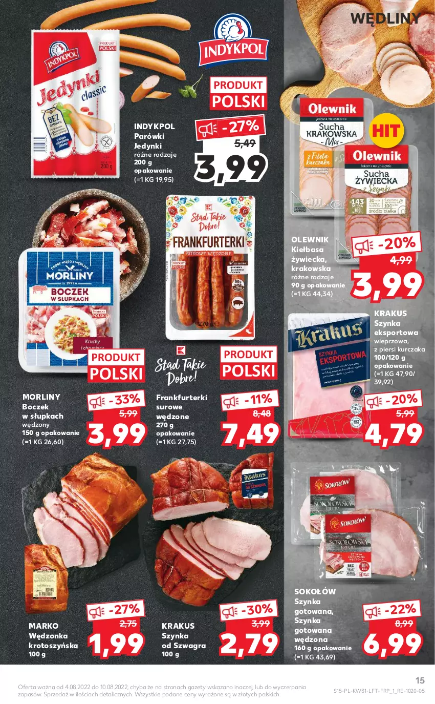 Gazetka promocyjna Kaufland - OFERTA TYGODNIA - ważna 04.08 do 10.08.2022 - strona 15 - produkty: Boczek, Frankfurterki, Gra, Kiełbasa, Krakus, Kurczak, Morliny, Olewnik, Parówki, Por, Sok, Sokołów, Sport, Szynka