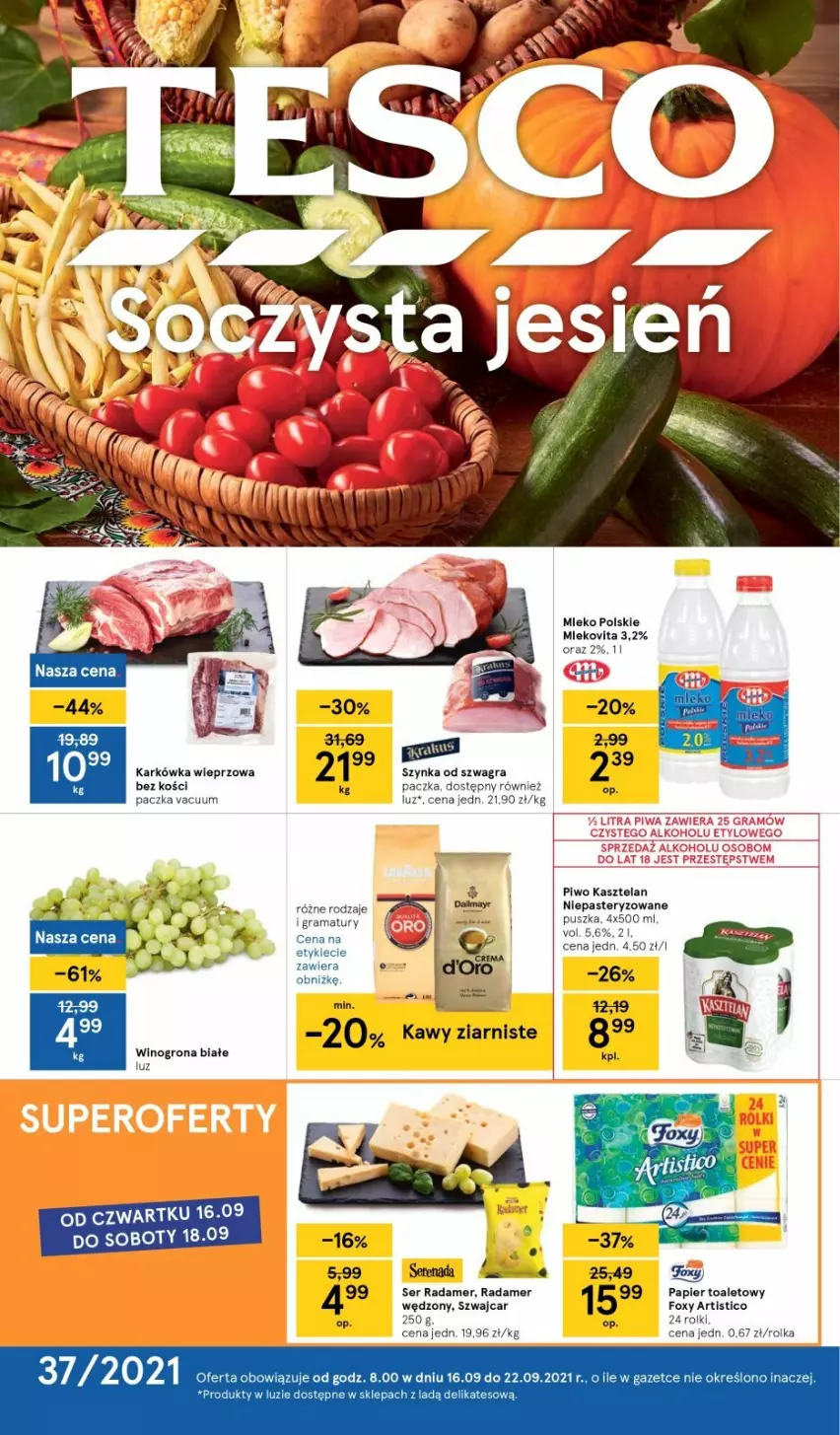 Gazetka promocyjna Tesco - Tesco gazetka - przyszły tydzień - ważna 16.09 do 22.09.2021 - strona 1 - produkty: Foxy, Gra, Karkówka wieprzowa, Kasztelan, Mleko, Mlekovita, Papier, Papier toaletowy, Piwo, Rama, Rolki, Ser, Szynka, Wino, Winogrona