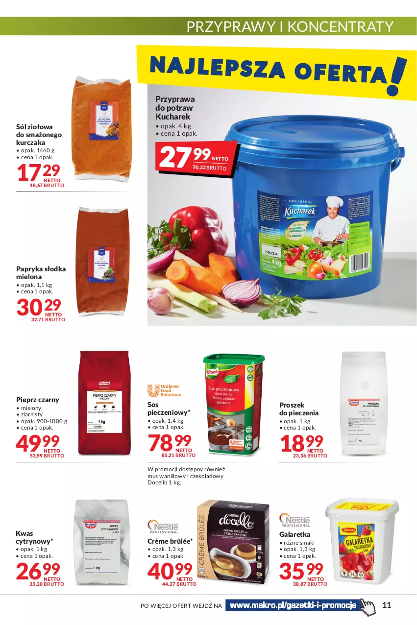 Gazetka promocyjna Makro - [Oferta promocyjna] Artykuły spożywcze i przemysłowe - ważna 23.08 do 05.09.2022 - strona 11 - produkty: Crème brûlée, Gala, Galaretka, Kucharek, Kurczak, Kwas cytrynowy, Mus, Papryka, Papryka słodka, Piec, Pieprz, Proszek do pieczenia, Przyprawa do potraw, Przyprawy, Sól, Sos, Sos pieczeniowy