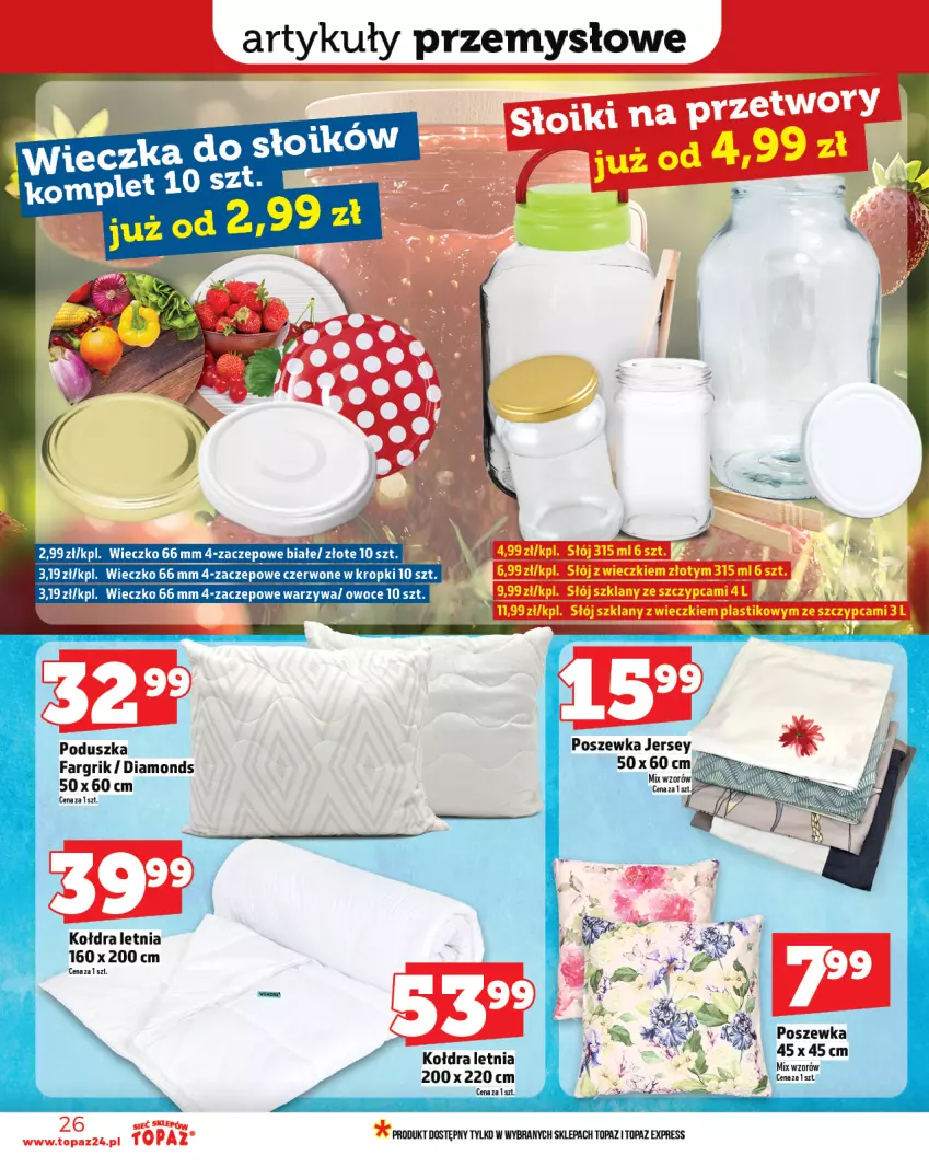 Gazetka promocyjna Topaz - Gazetka - ważna 19.06 do 25.06.2025 - strona 26 - produkty: Fa, Kołdra, Owoce, Poduszka, Poszewka, Top, Warzywa