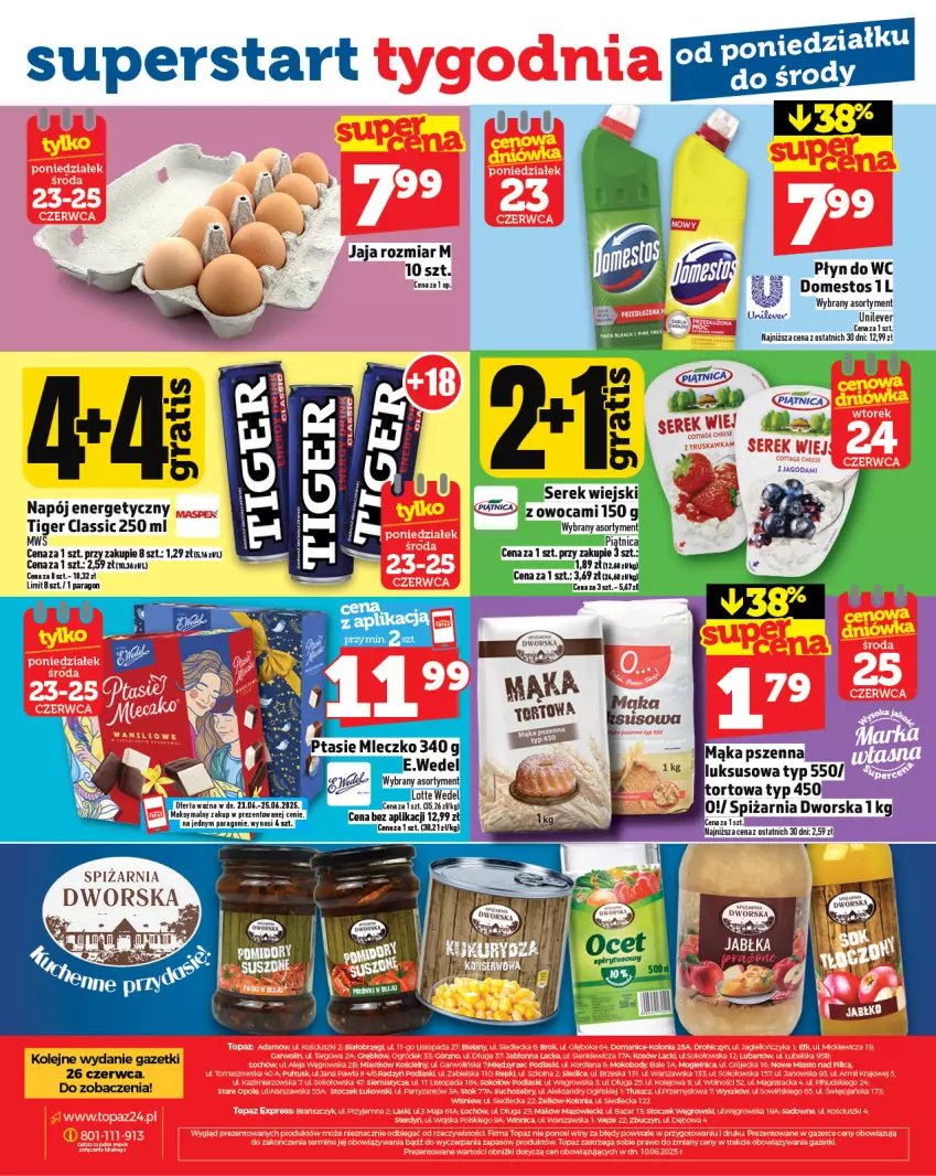 Gazetka promocyjna Topaz - Gazetka - ważna 19.06 do 25.06.2025 - strona 28 - produkty: Domestos, Jaja, Napój, Napój energetyczny, Olej, Płyn do wc, Ser, Serek, Serek wiejski, Tiger
