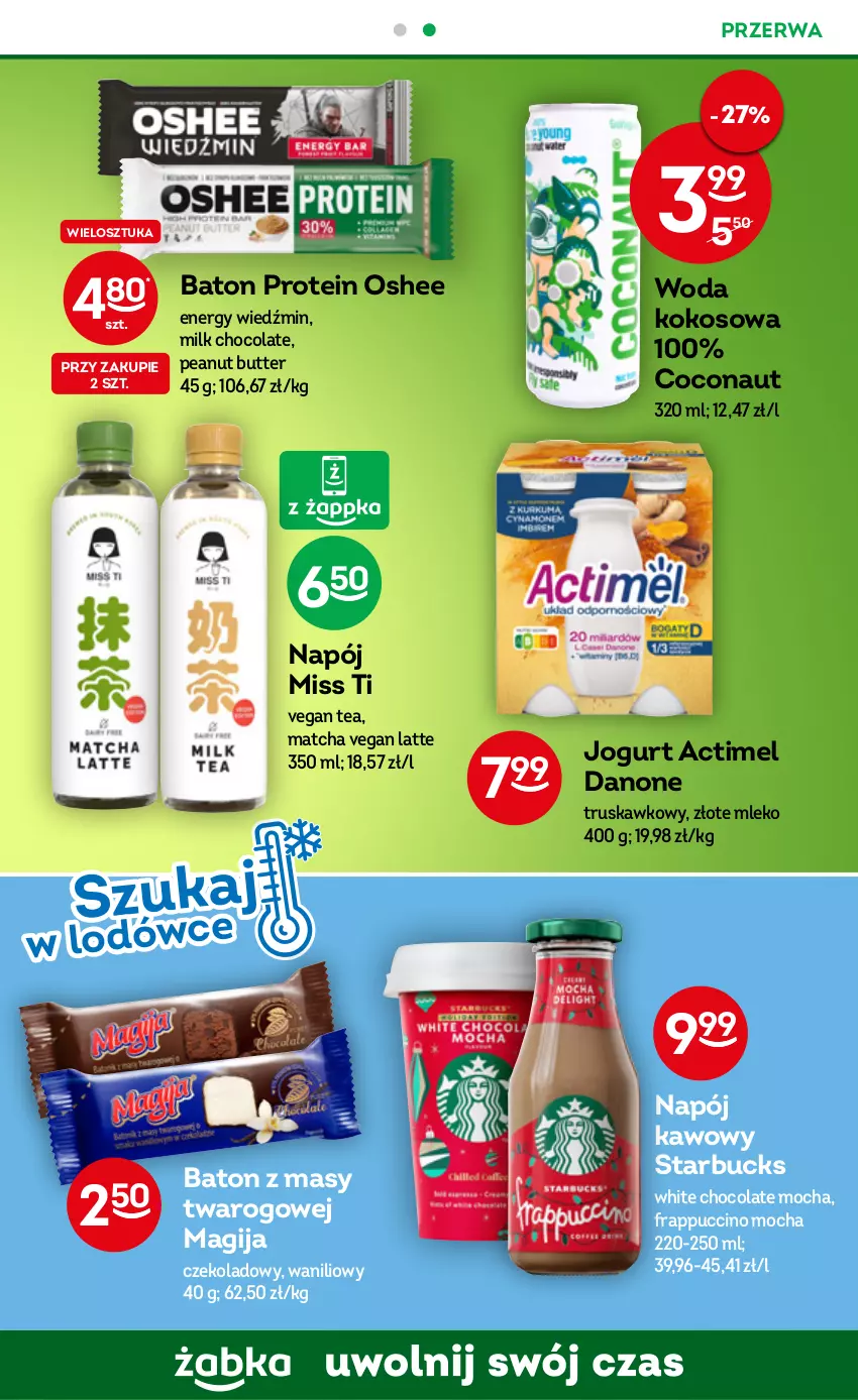 Gazetka promocyjna Żabka - ważna 30.11 do 06.12.2022 - strona 37 - produkty: Actimel, Baton, Danone, Jogurt, Kokos, Magija, Mleko, Napój, Oshee, Woda