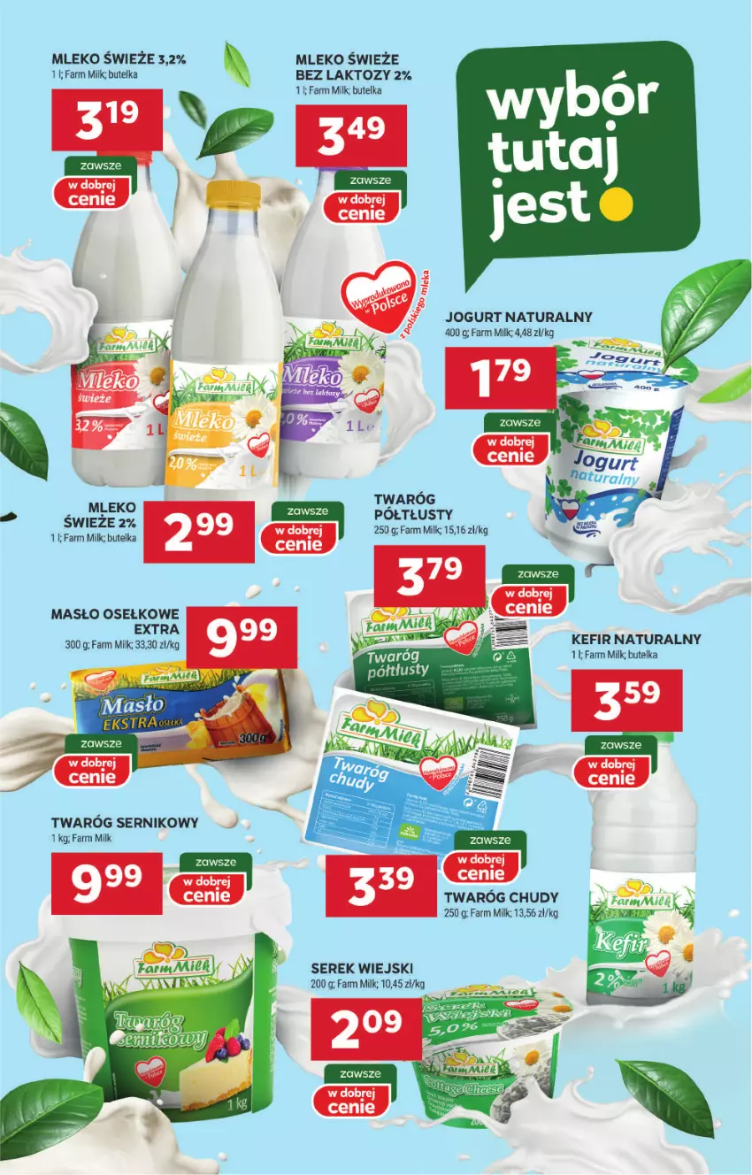 Gazetka promocyjna Stokrotka - Market - ważna 13.08 do 21.08.2024 - strona 9 - produkty: Fa, Farm Milk, Jogurt, Jogurt naturalny, Kefir, Kefir naturalny, Masło, Mleko, Ser, Serek, Serek wiejski, Twaróg