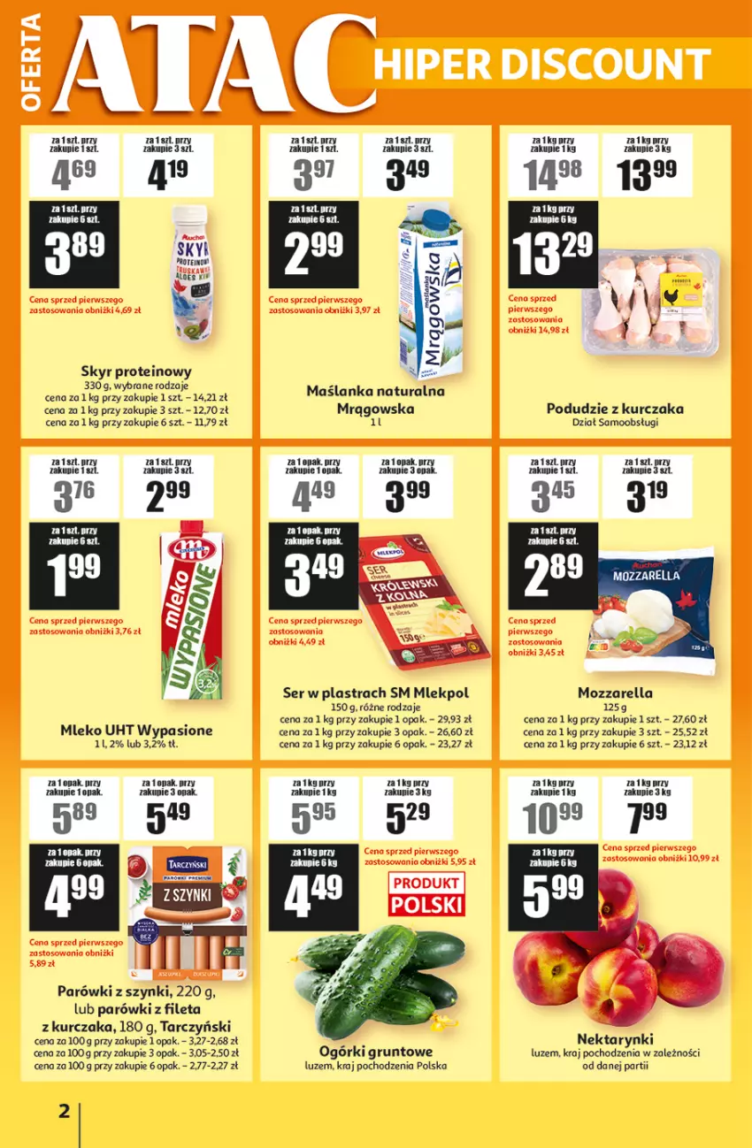 Gazetka promocyjna Auchan - Gazetka ATAC Hiper Discount - ważna 25.06 do 15.07.2026 - strona 2 - produkty: Grunt, Kurczak, Maślanka, Mleko, Mozzarella, Nektar, Parówki, Parówki z szynki, Podudzie z kurczaka, Ser, Tarczyński, Wełna