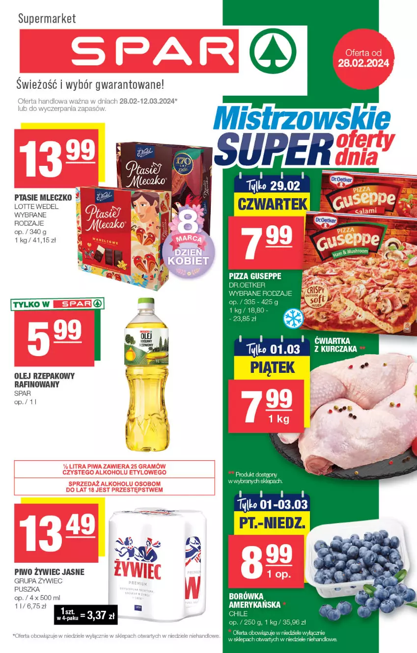 Gazetka promocyjna Spar - Spar - ważna 25.02 do 06.03.2024 - strona 1 - produkty: Borówka, Kurczak, Mleczko, Olej, Olej rzepakowy, Piwo, Pizza, Ptasie mleczko