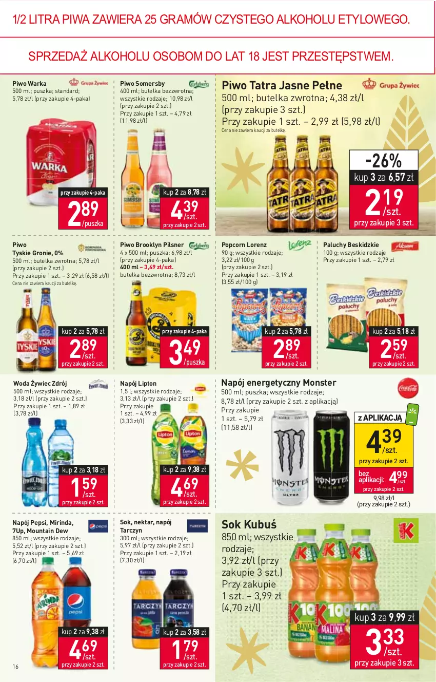 Gazetka promocyjna Stokrotka - Supermarket - ważna 17.11 do 23.11.2022 - strona 16 - produkty: 7up, Beskidzki, Gra, Kubuś, Lipton, Lorenz, Mirinda, Napój, Napój energetyczny, Nektar, Pepsi, Piwa, Piwo, Popcorn, Sok, Somersby, Tatra, Tyskie, Warka, Woda