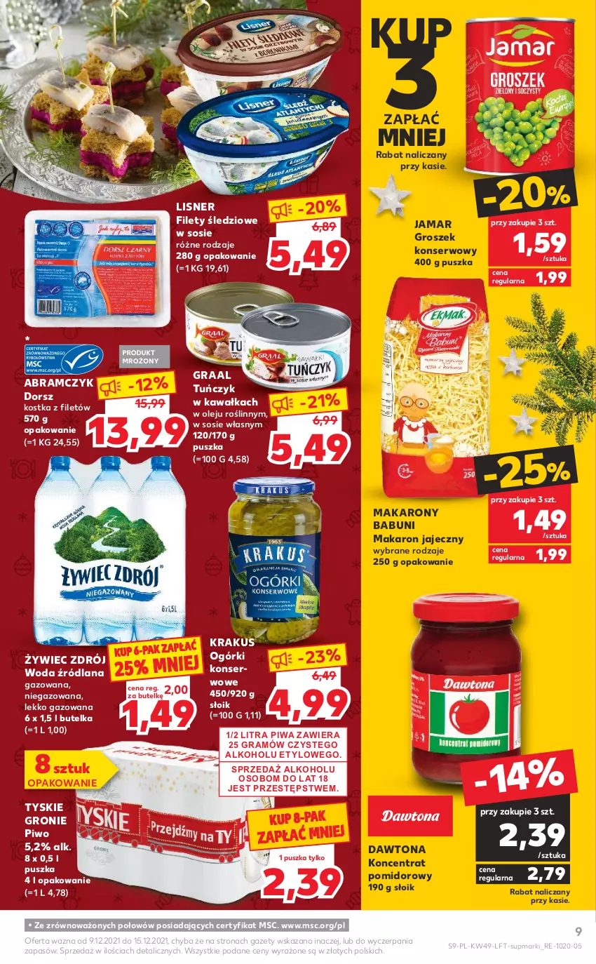 Gazetka promocyjna Kaufland - OFERTA TYGODNIA - ważna 09.12 do 15.12.2021 - strona 9 - produkty: Babuni, Dawtona, Dorsz, Gra, Graal, Groszek, Kawa, Koncentrat pomidorowy, Krakus, LANA, Lisner, Makaron, Ogórki konserwowe, Olej, Piwa, Piwo, Ser, Sos, Tuńczyk, Tyskie, Woda