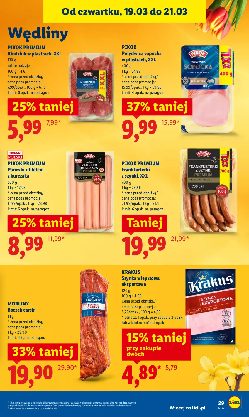 Gazetka promocyjna Lidl - GAZETKA - ważna 19.03 do 21.03.2026 - strona 29 - produkty: Boczek, Cars, Frankfurterki, Kindziuk, Krakus, Kurczak, Morliny, Parówki, PIKOK, Polędwica, Por, Sport, Szynka, Szynka wieprzowa