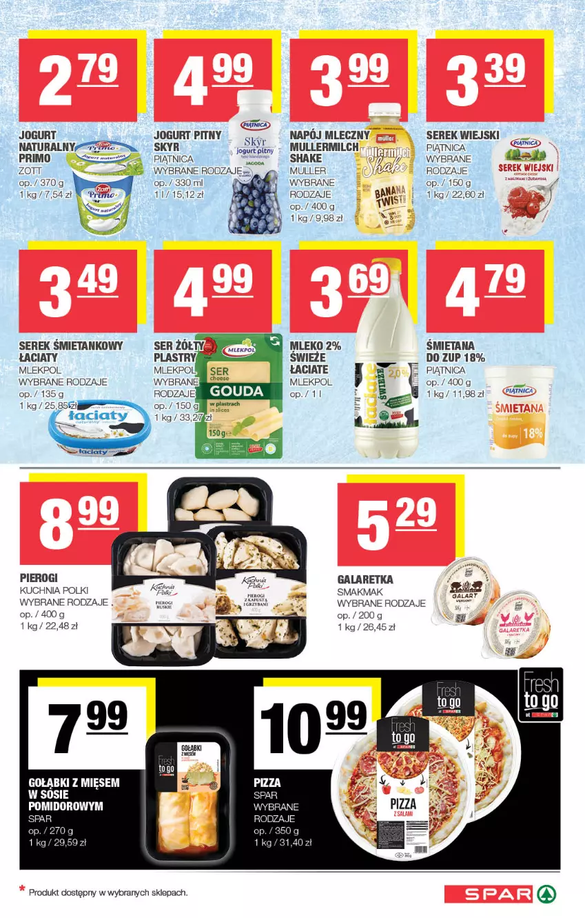 Gazetka promocyjna Spar - Spar - ważna 26.01 do 05.02.2025 - strona 3 - produkty: Gala, Galaretka, Gouda, Jogurt, Jogurt pitny, Kuchnia, Mleko, Piątnica, Pierogi, Ser, Serek, Serek wiejski, Sos, Zott