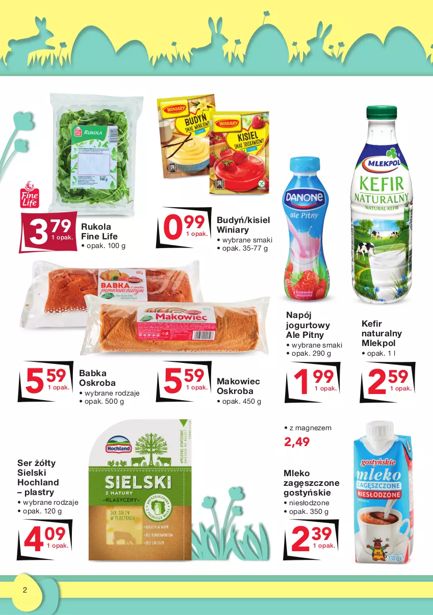 Gazetka promocyjna Odido - Najlepsze NA ŚWIĘTA - ważna 26.03 do 08.04.2021 - strona 2 - produkty: Babka, Budyń, Hochland, Jogurt, Kefir, Kefir naturalny, Kisiel, Magnez, Makowiec, Mleko, Mleko zagęszczone, Napój, Napój jogurtowy, Rukola, Ser, Winiary