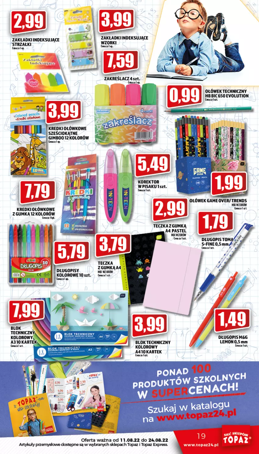 Gazetka promocyjna Topaz - Gazetka - ważna 11.08 do 17.08.2022 - strona 19 - produkty: BIC, Długopis, Top