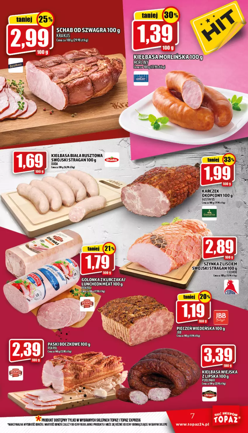 Gazetka promocyjna Topaz - Gazetka - ważna 11.08 do 17.08.2022 - strona 7 - produkty: Gra, Kiełbasa, Kiełbasa biała, Kiełbasa wiejska, Kurczak, Piec, Sok, Top