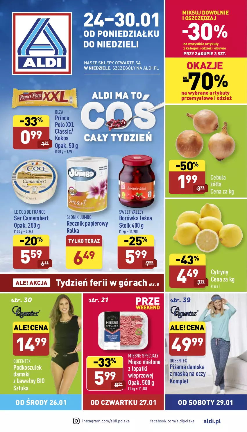 Gazetka promocyjna Aldi - Pełny katalog - ważna 24.01 do 30.01.2022 - strona 1 - produkty: Borówka, Camembert, Cebula, Cytryny, Fa, Gra, Kokos, Kosz, Mięsne specjały, Mięso, Mięso mielone, Mięso mielone z łopatki wieprzowej, Obuwie, Papier, Piżama, Podkoszulek, Prince Polo, Queentex, Ręcznik, Ser, Tera