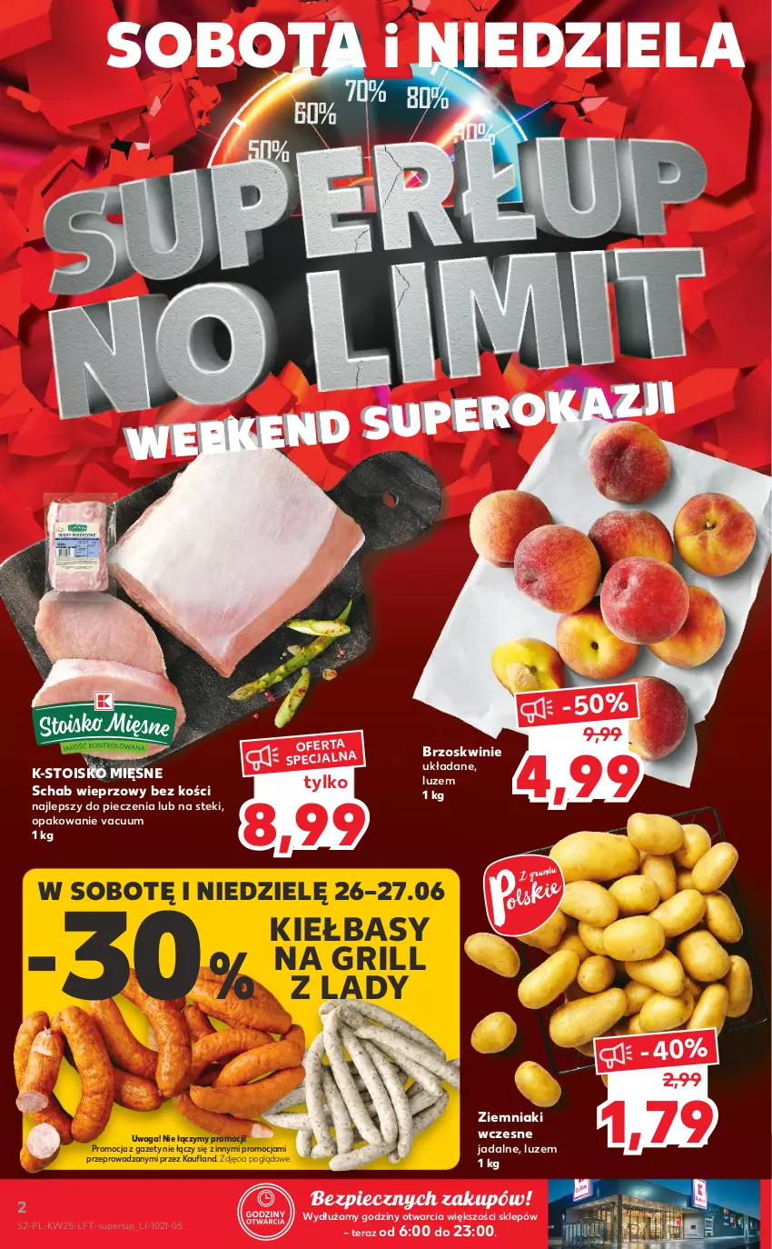 Gazetka promocyjna Kaufland - OFERTA TYGODNIA - ważna 24.06 do 30.06.2021 - strona 2 - produkty: Brzoskwinie, Grill, Piec, Schab wieprzowy, Stek, Tera, Waga, Ziemniaki