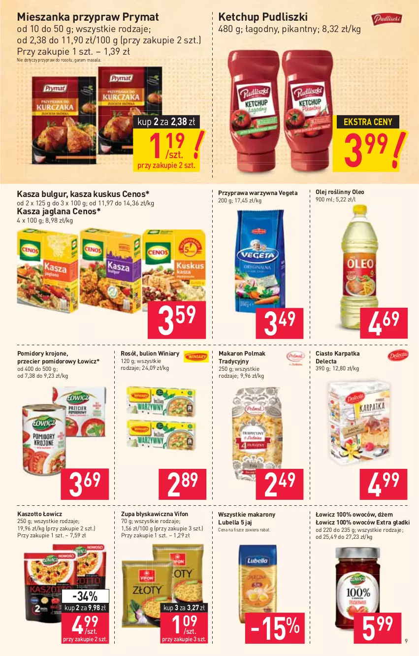 Gazetka promocyjna Stokrotka - Market - ważna 21.01 do 27.01.2021 - strona 9 - produkty: Bell, Bella, Bulgur, Bulion, Cenos, Delecta, Dżem, Karp, Kasza, Kasza jaglana, Ketchup, Kuskus, LANA, LG, Lion, Lubella, Makaron, Olej, Olej roślinny, Oleo, Olma, Pomidory, Pomidory krojone, Prymat, Pudliszki, Rosół, Vegeta, Winiary, Zott, Zupa