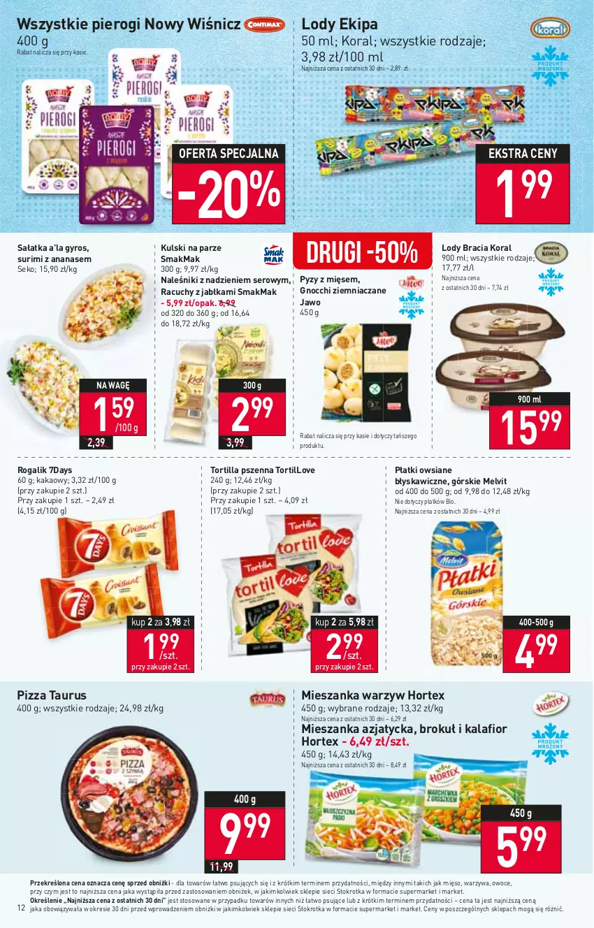 Gazetka promocyjna Stokrotka - Supermarket - ważna 20.04 do 26.04.2023 - strona 12 - produkty: Ananas, Gnocchi, Gyros, Hortex, Jabłka, Kakao, Kalafior, Lody, Melvit, Mięso, Mieszanka warzyw, Naleśniki, Owoce, Pierogi, Pizza, Płatki owsiane, Rogal, Sałat, Sałatka, SEKO, Ser, Surimi, Tortilla, Warzywa