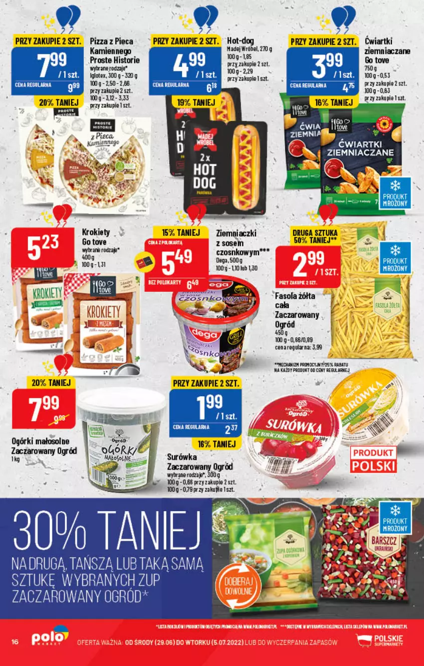 Gazetka promocyjna PoloMarket - Gazetka pomocyjna - ważna 29.06 do 05.07.2022 - strona 16 - produkty: Fa, Fasola, Krokiety, Ogród, Piec, Pizza, Sos, Surówka