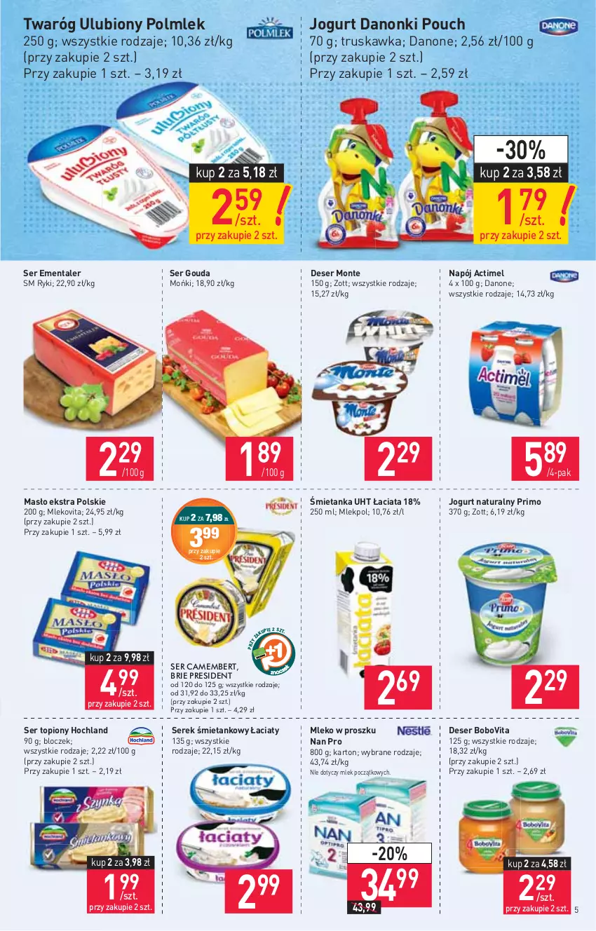 Gazetka promocyjna Stokrotka - Market - ważna 20.05 do 26.05.2021 - strona 5 - produkty: Actimel, BoboVita, Brie, Camembert, Danone, Danonki, Deser, Ementaler, Gouda, Hochland, Jogurt, Jogurt naturalny, Masło, Mleko, Mleko w proszku, Mlekovita, Monte, Napój, POLMLEK, Ser, Ser topiony, Serek, Top, Twaróg, Zott