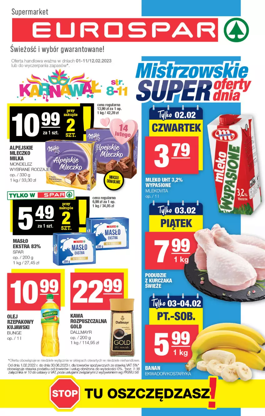 Gazetka promocyjna Spar - EuroSpar - ważna 29.01 do 08.02.2023 - strona 1 - produkty: Dallmayr, Kawa, Kujawski, Kurczak, Milka, Mleczko, Mleko, Mlekovita, Olej, Sok